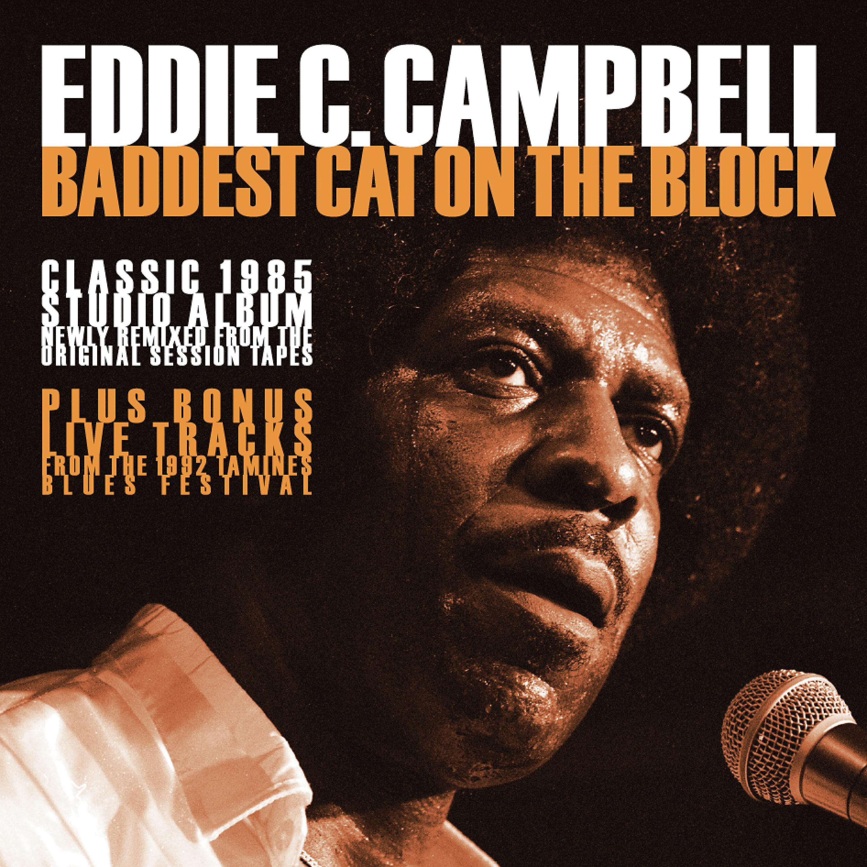 Eddie C. Campbell - Cheaper to Keep Her