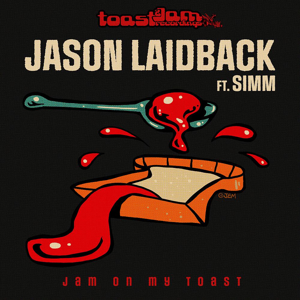 Постер альбома Jam On My Toast