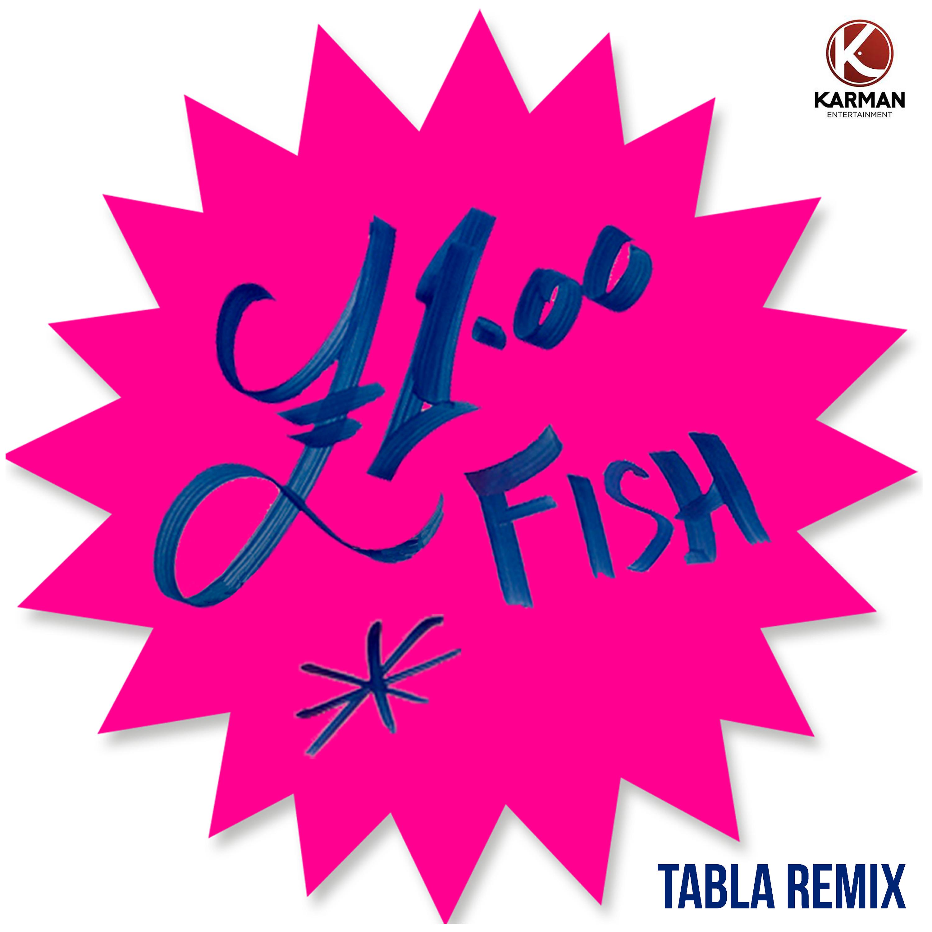 Постер альбома One Pound Fish (Tabla Remix)