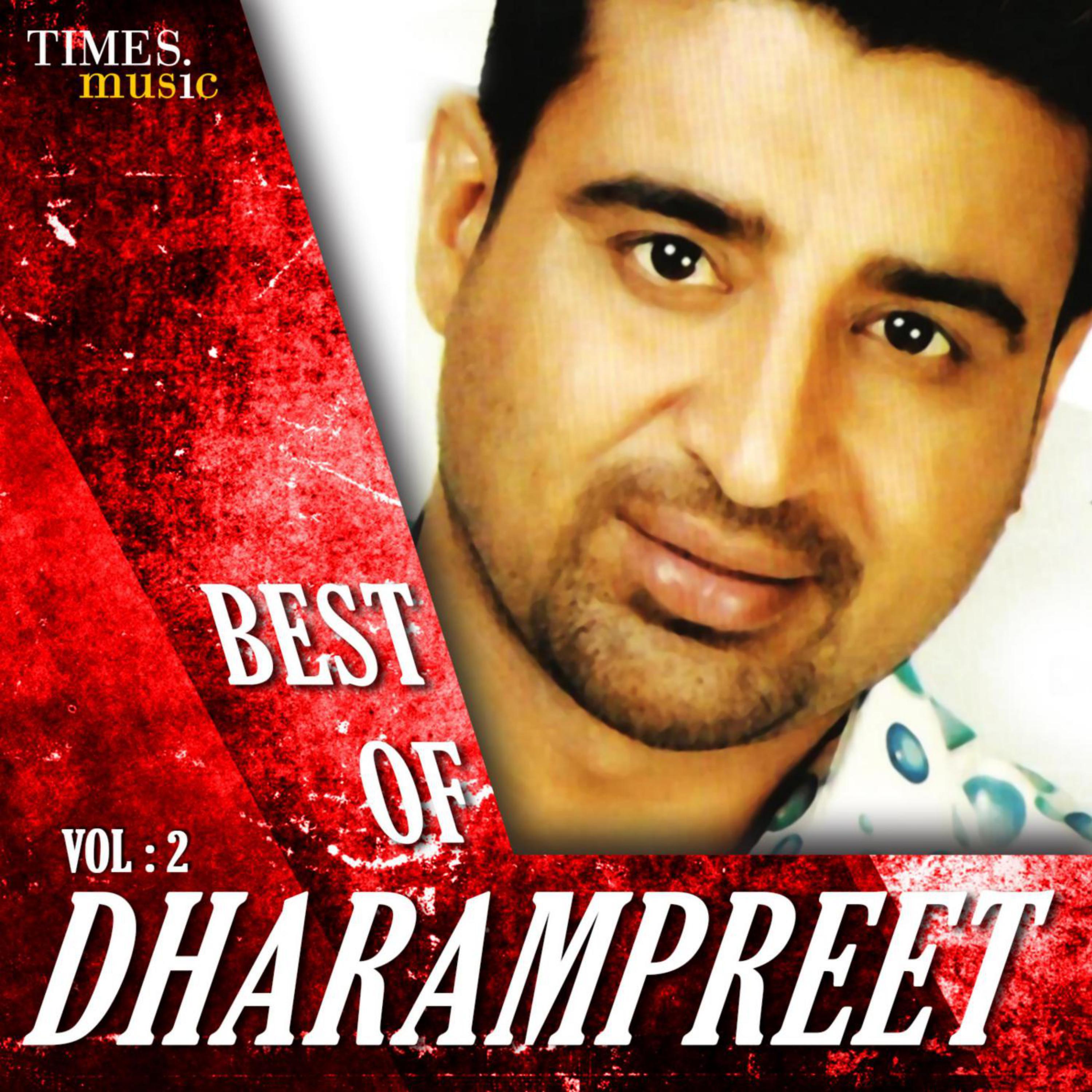 Постер альбома Best of Dharampreet, Vol. 2