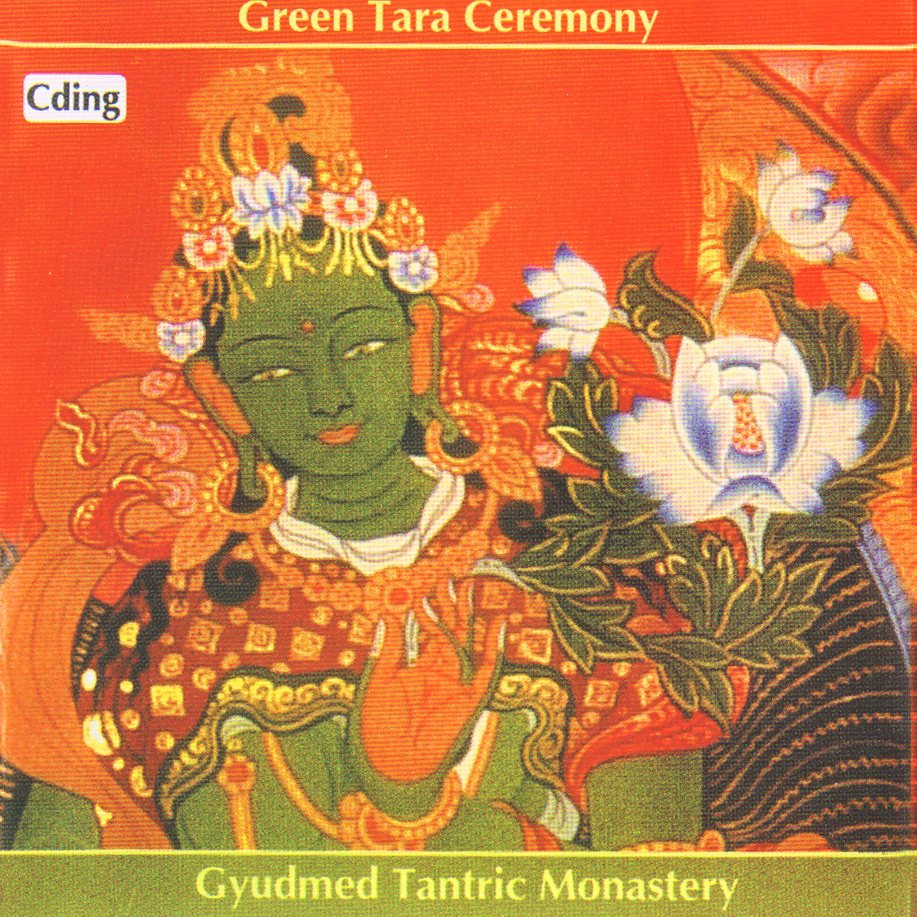Постер альбома Green Tara Ceremony