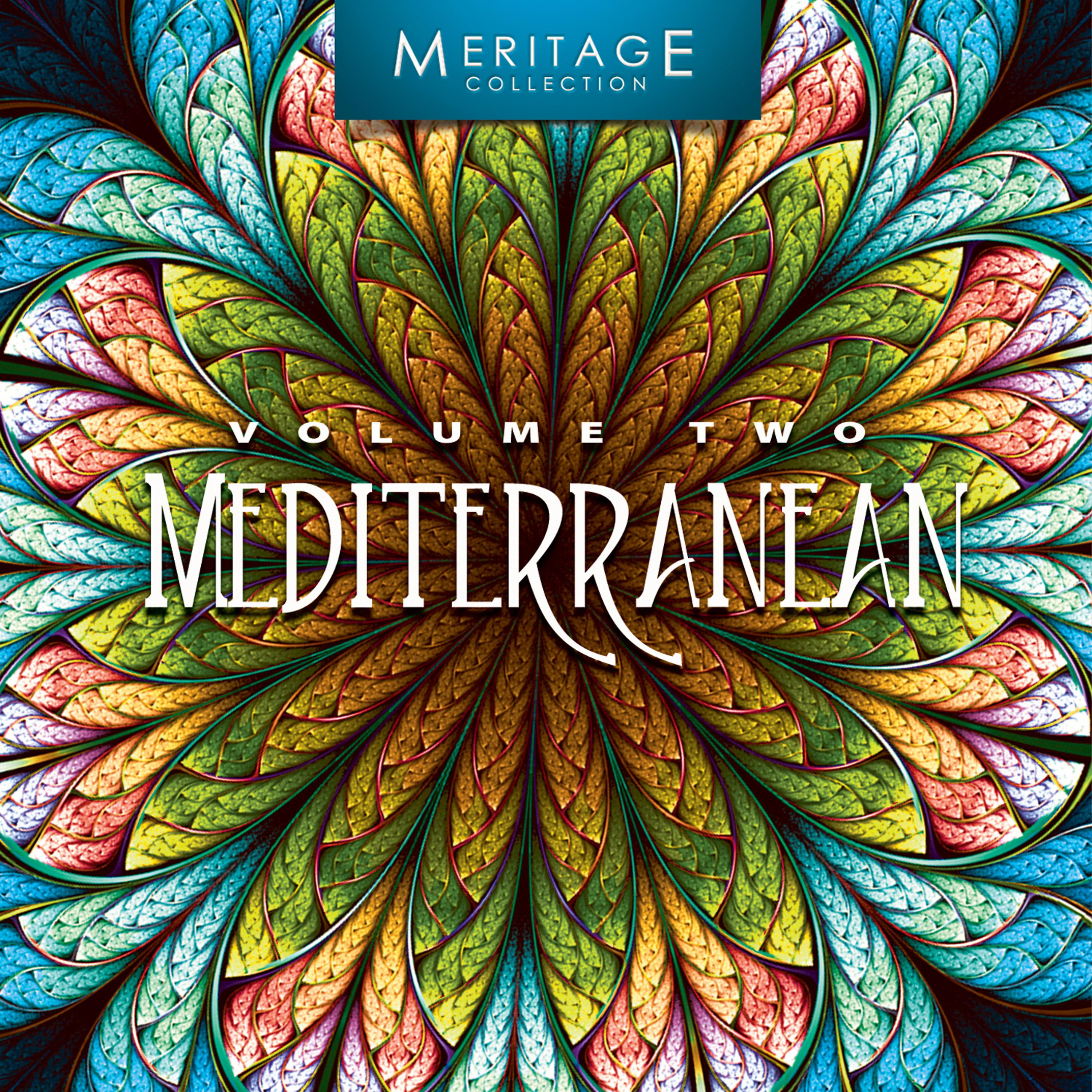 Постер альбома Meritage World: Mediterranean, Vol. 2