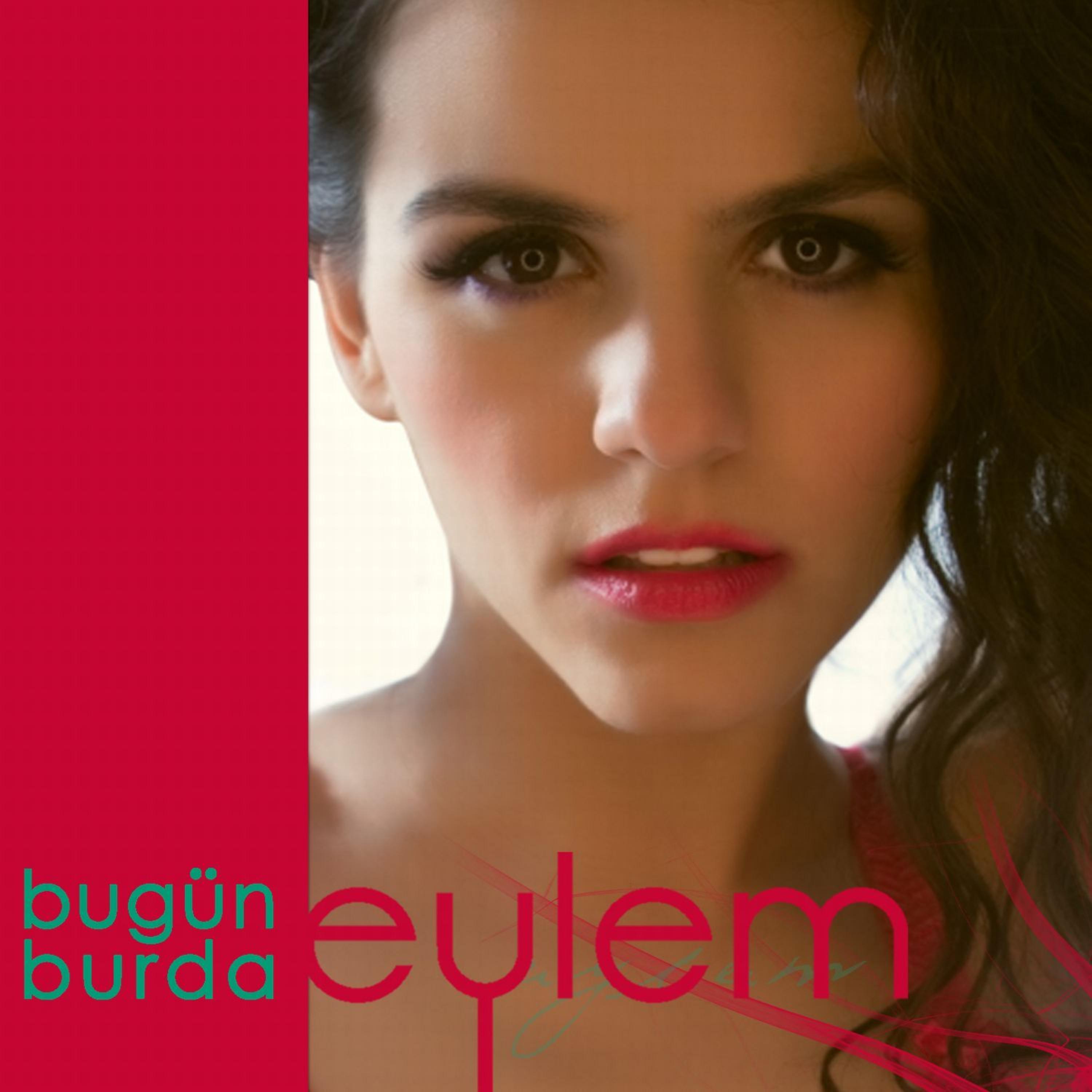 Постер альбома Bugün Burda