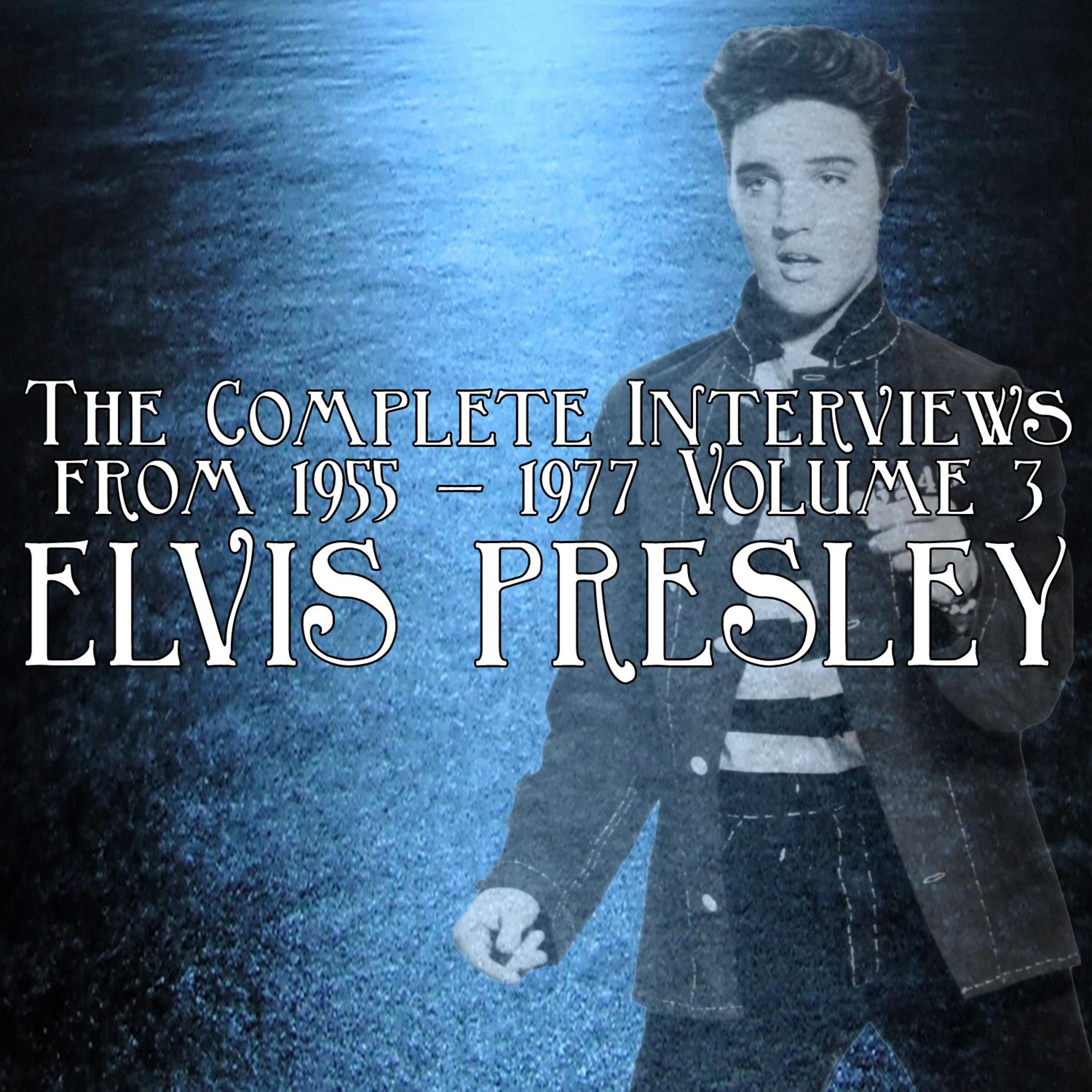 Elvis Presley - Mar Lipson Interview - April 3, 1957, Ottawa, Canada