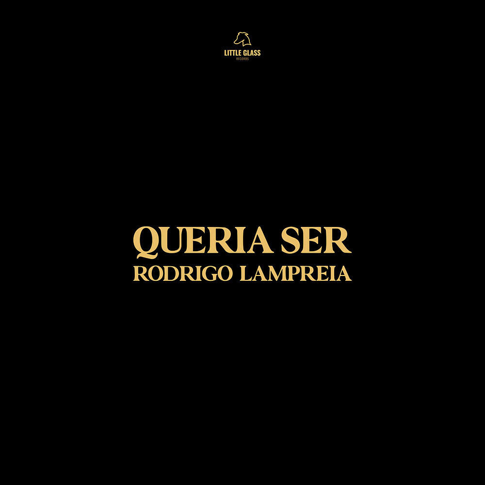 Rodrigo Lampreia - Queria Ser