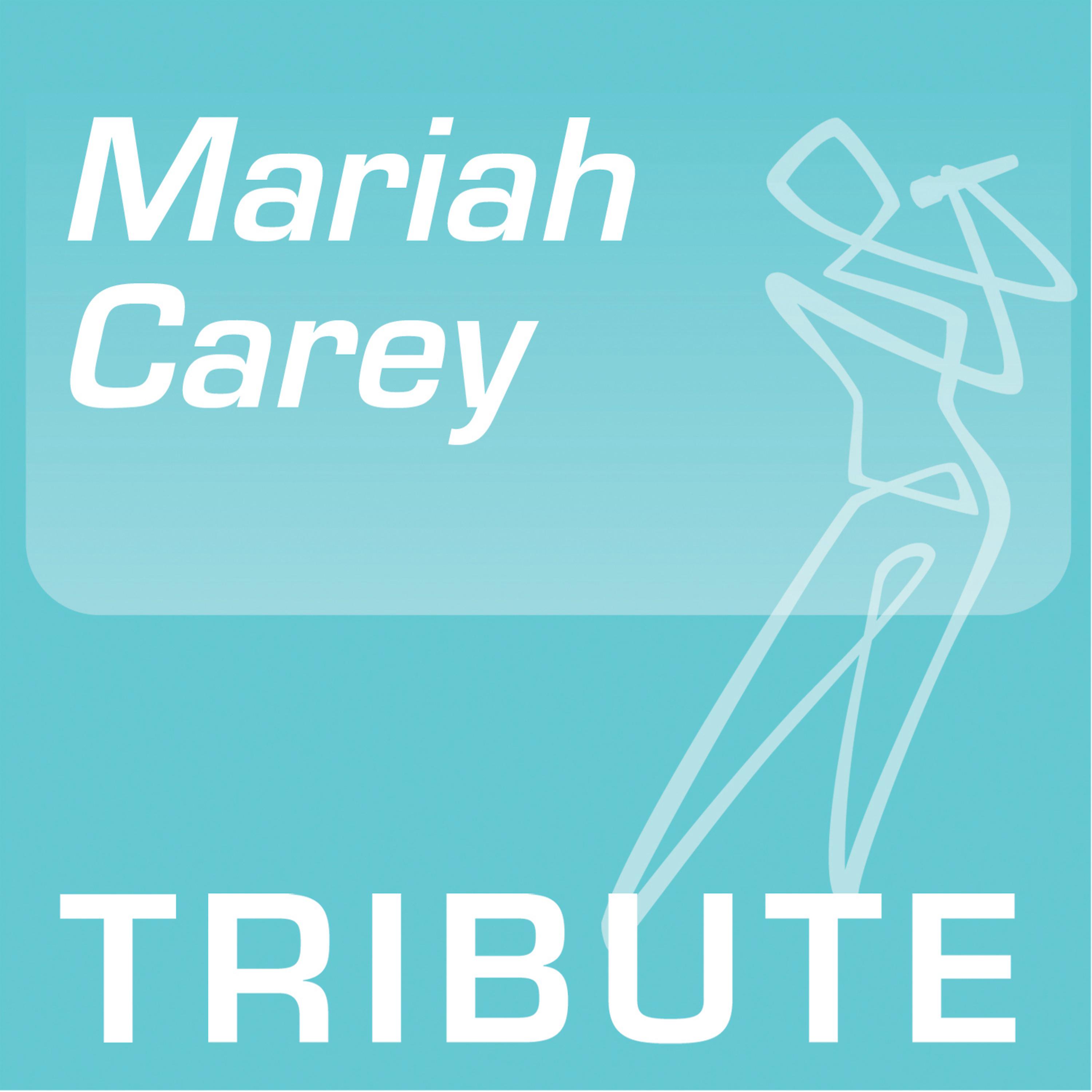 Постер альбома Tribute To: Mariah Carey
