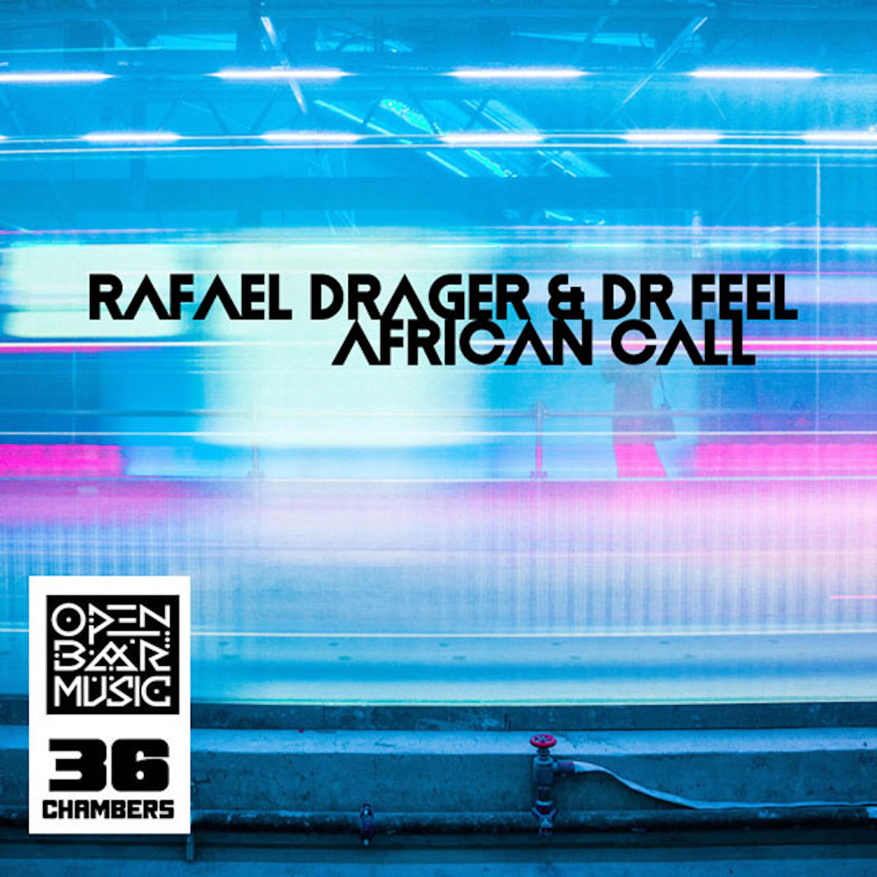 Rafael Drager - African Call