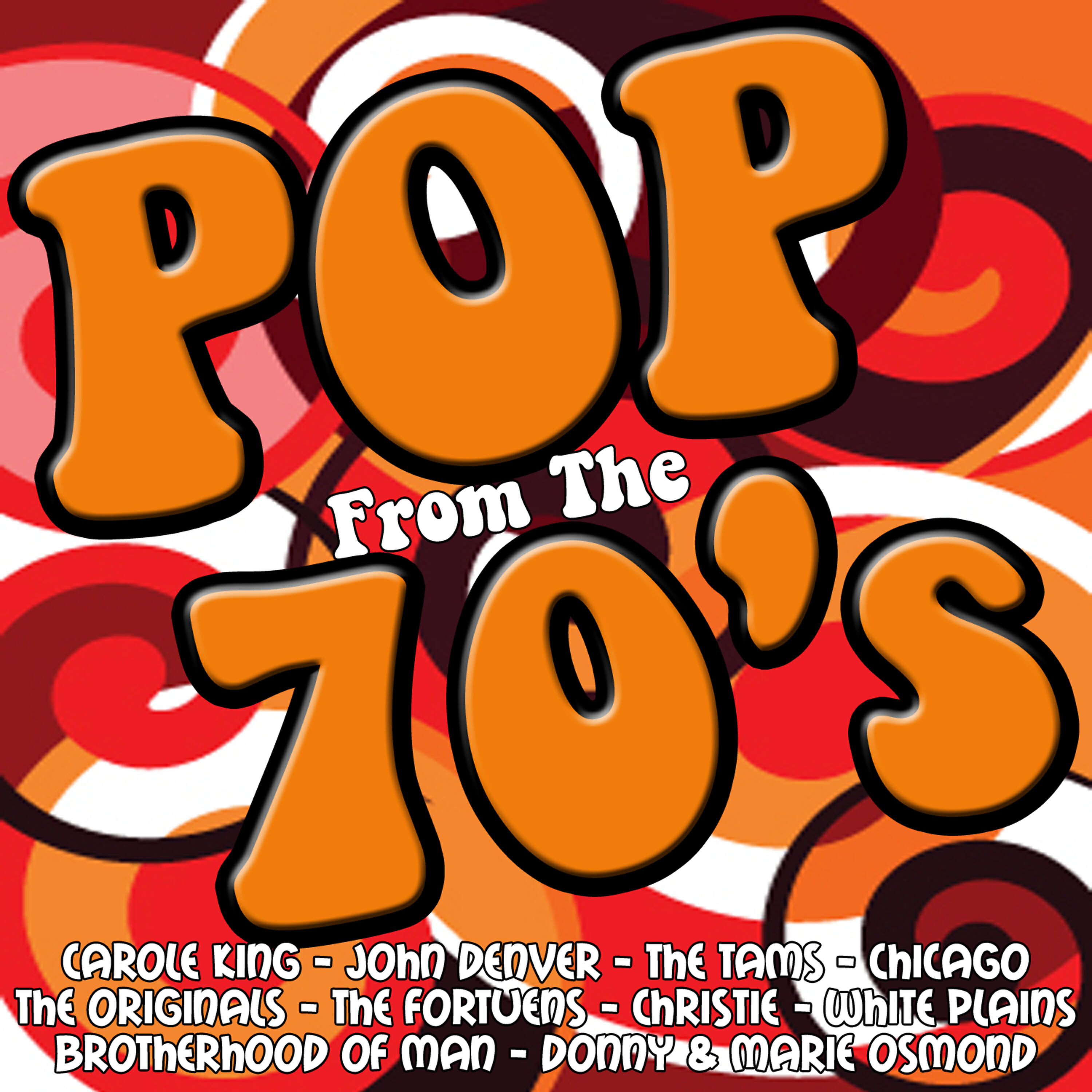 Альбом Pop From The 70's исполнителя Various Artists