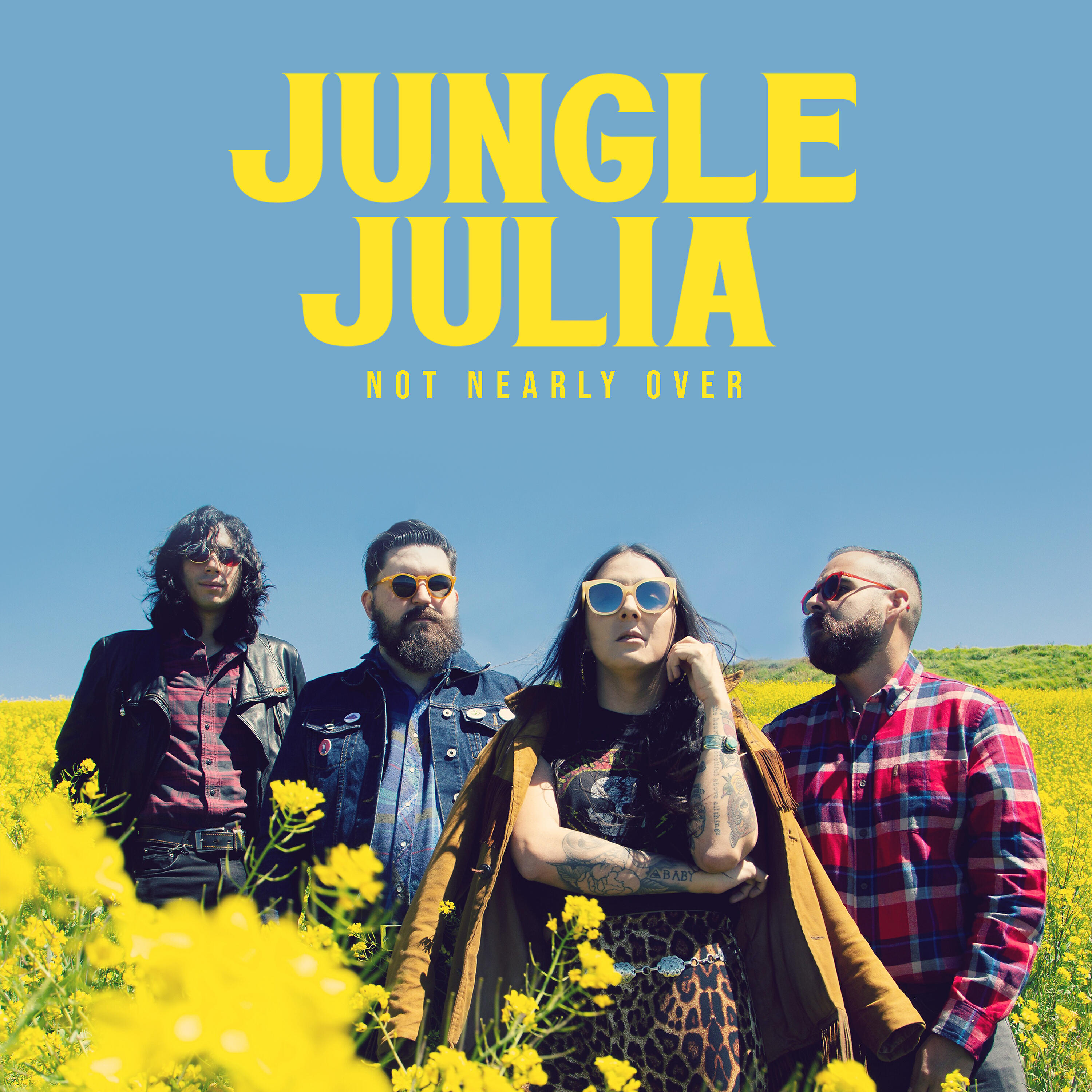 Jungle Julia - Not Nearly Over