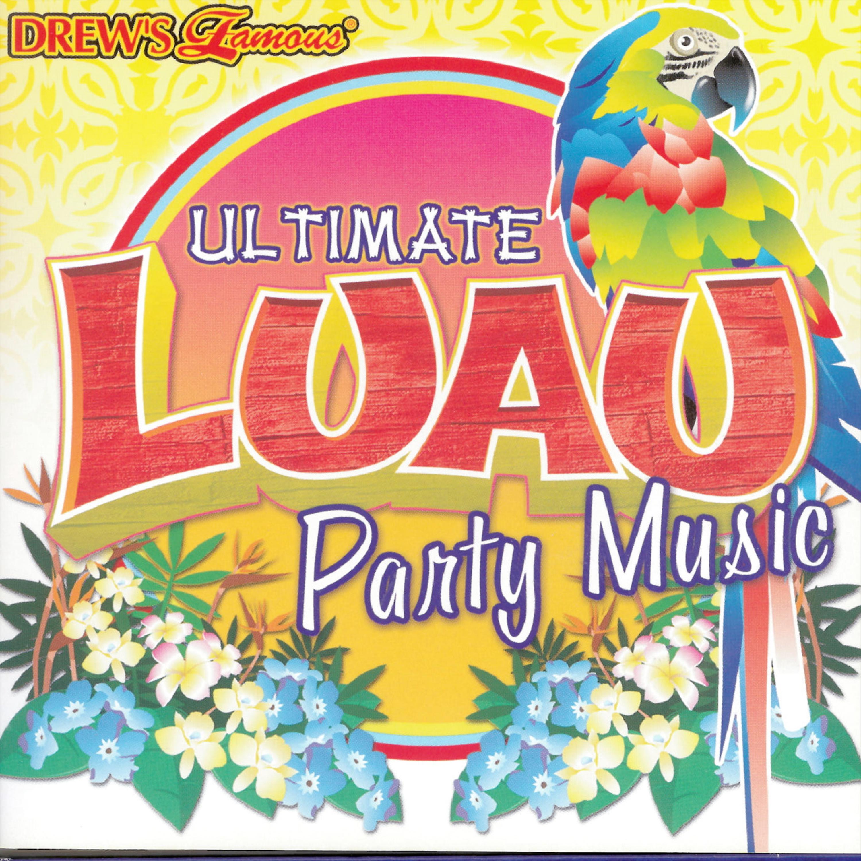Постер альбома Ultimate Luau Party Music