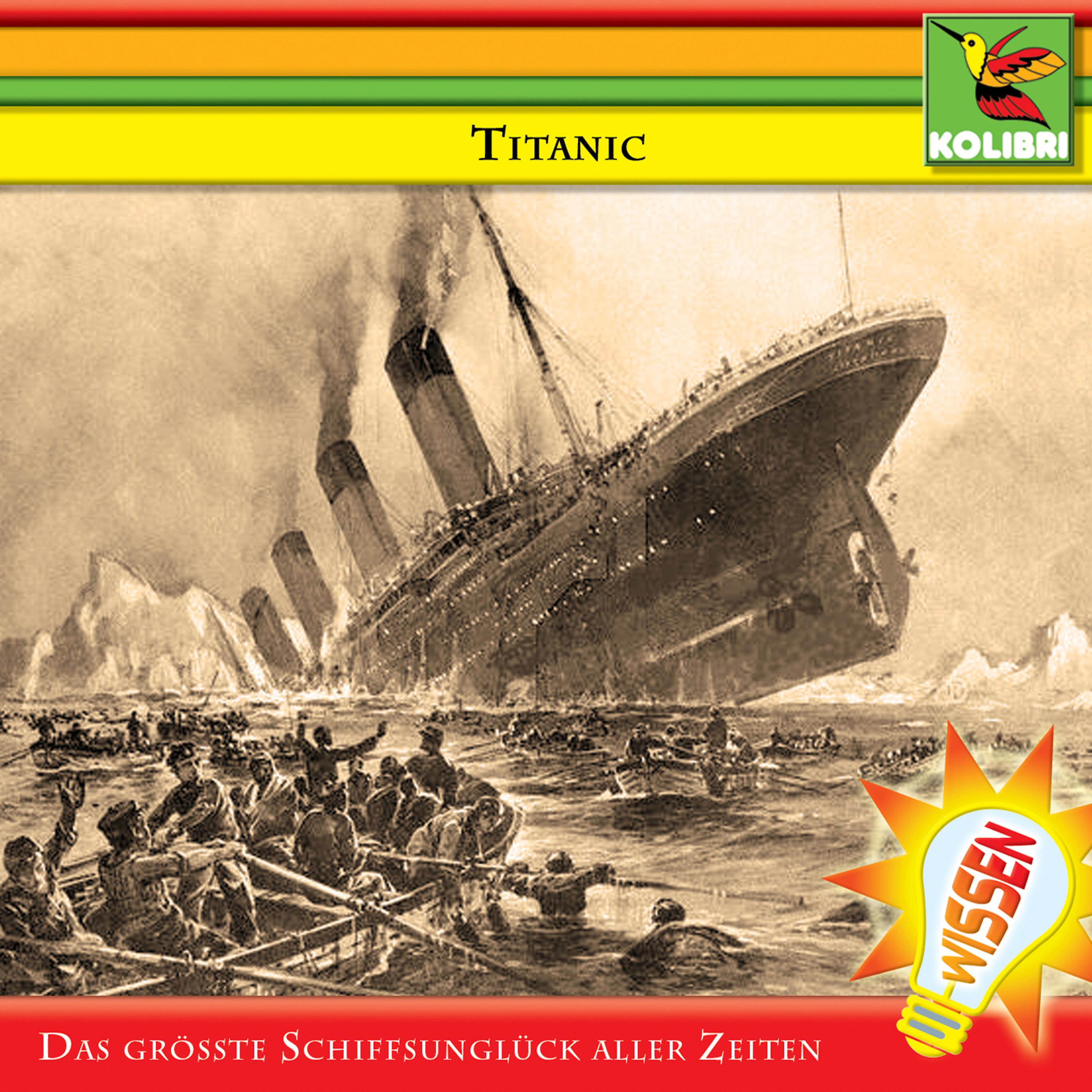 Постер альбома Titanic - Das größte Schiffsunglück aller Zeiten