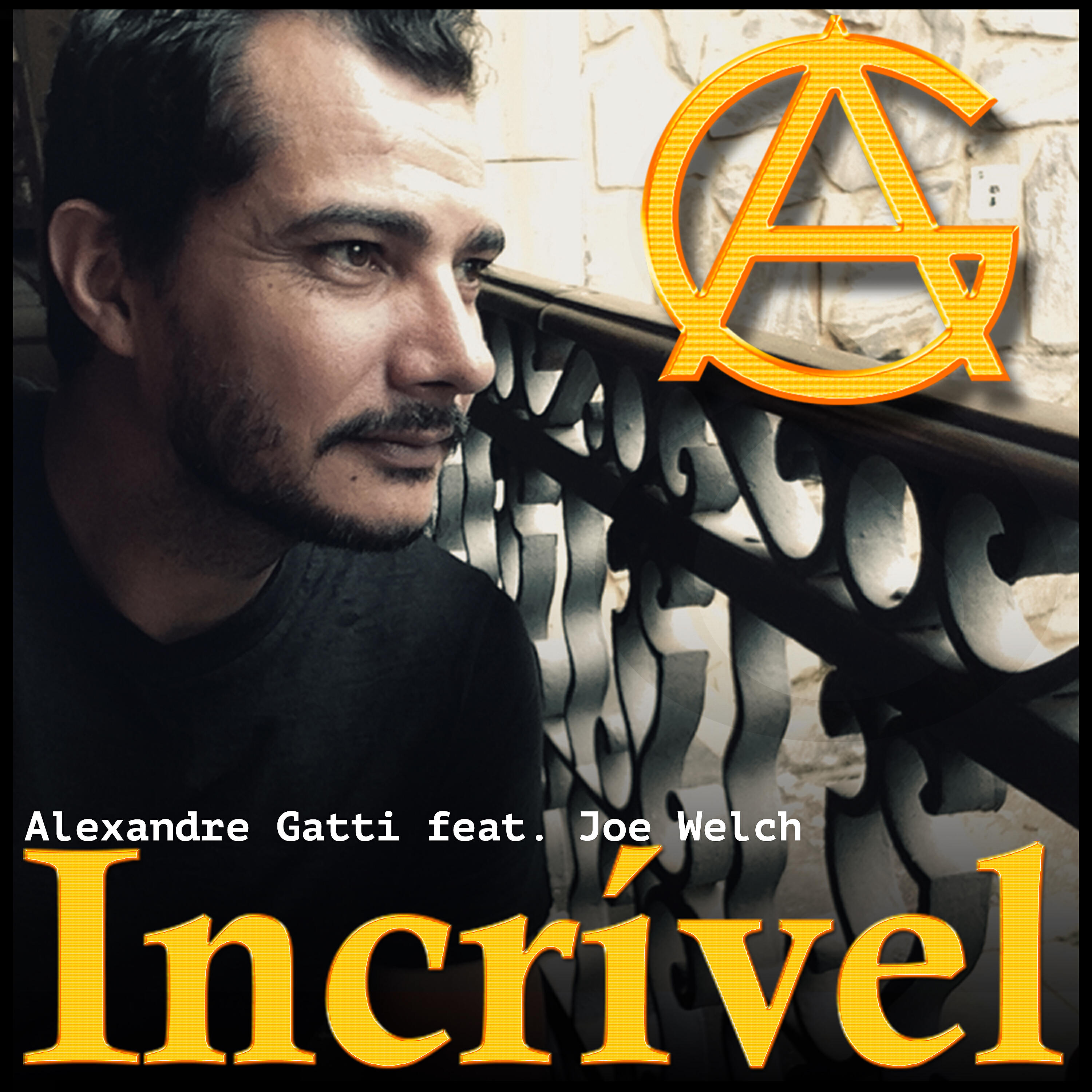 Alexandre Gatti - Incrível