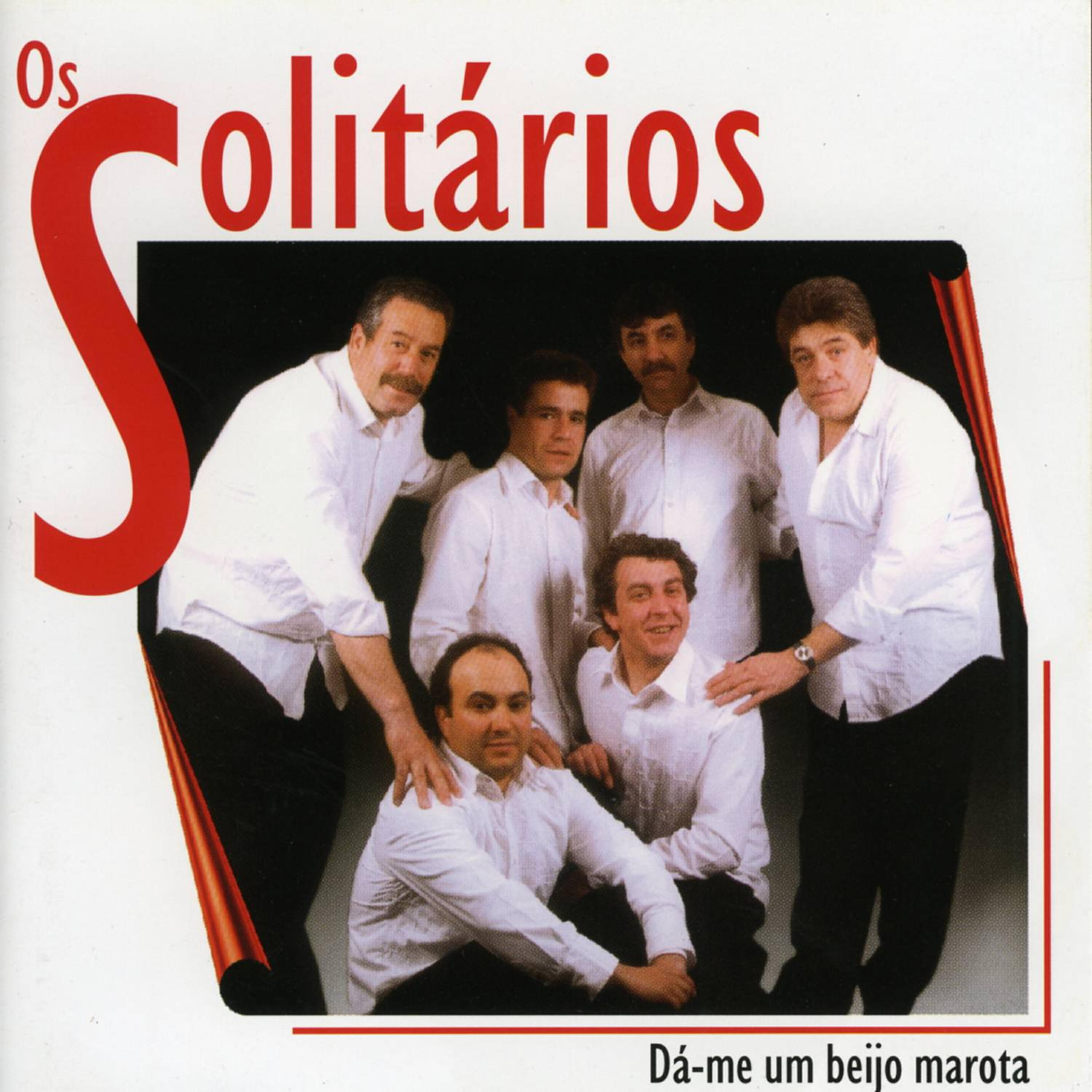 Os Solitários - Chama por Mim