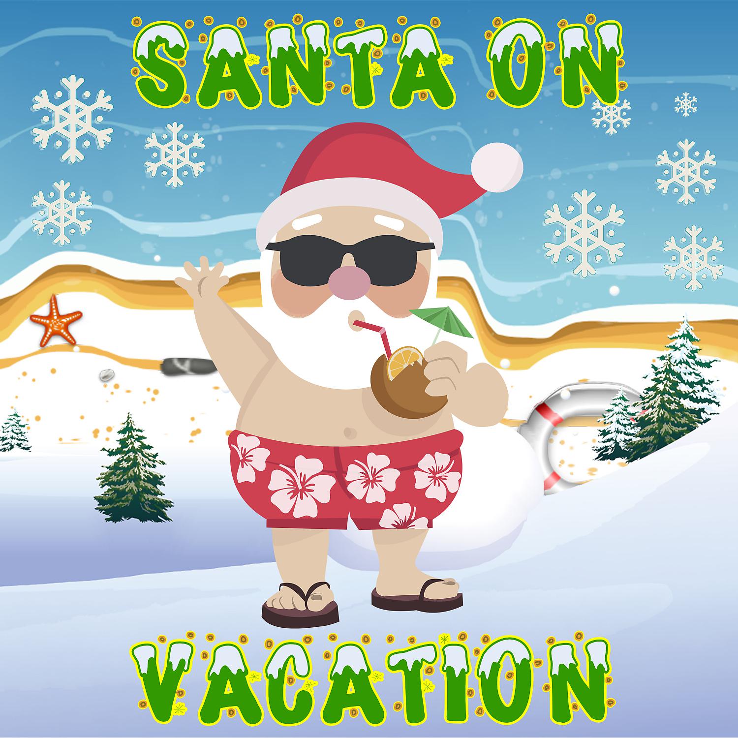 Постер альбома Santa on Vacation (feat. Brice Salek)