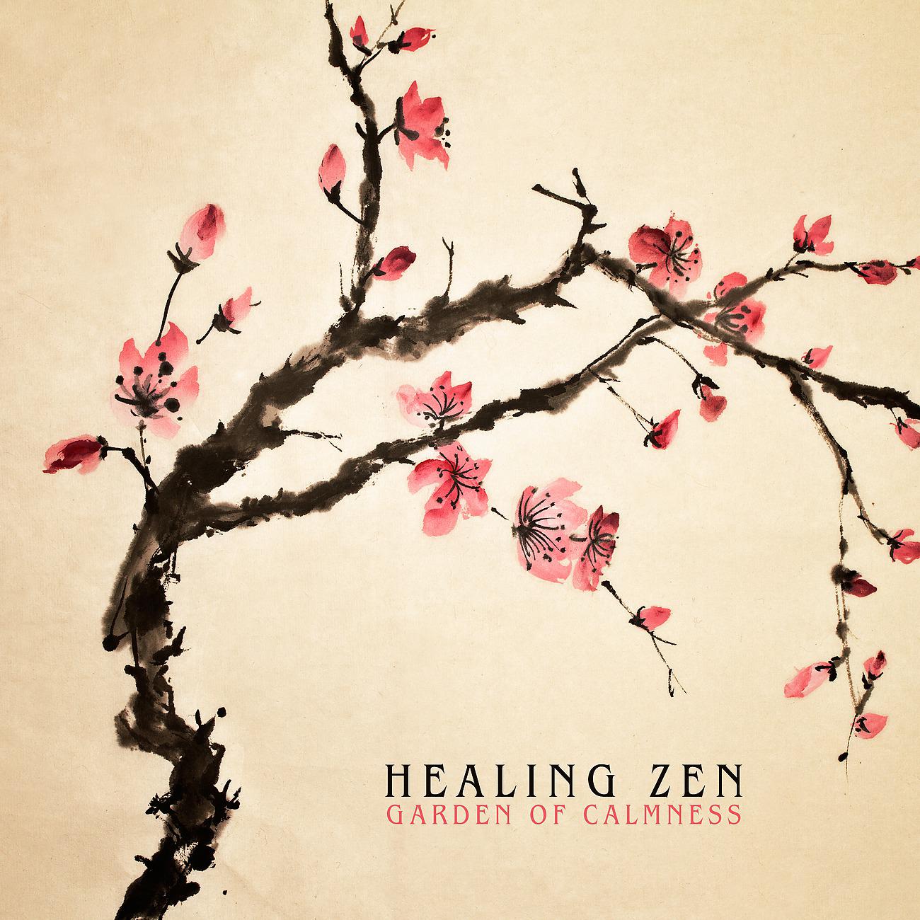 Постер альбома Healing Zen Garden of Calmness