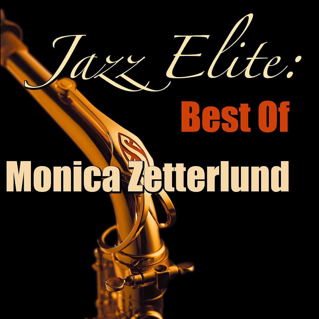 Постер альбома Jazz Elite: Best Of Monica Zetterlund