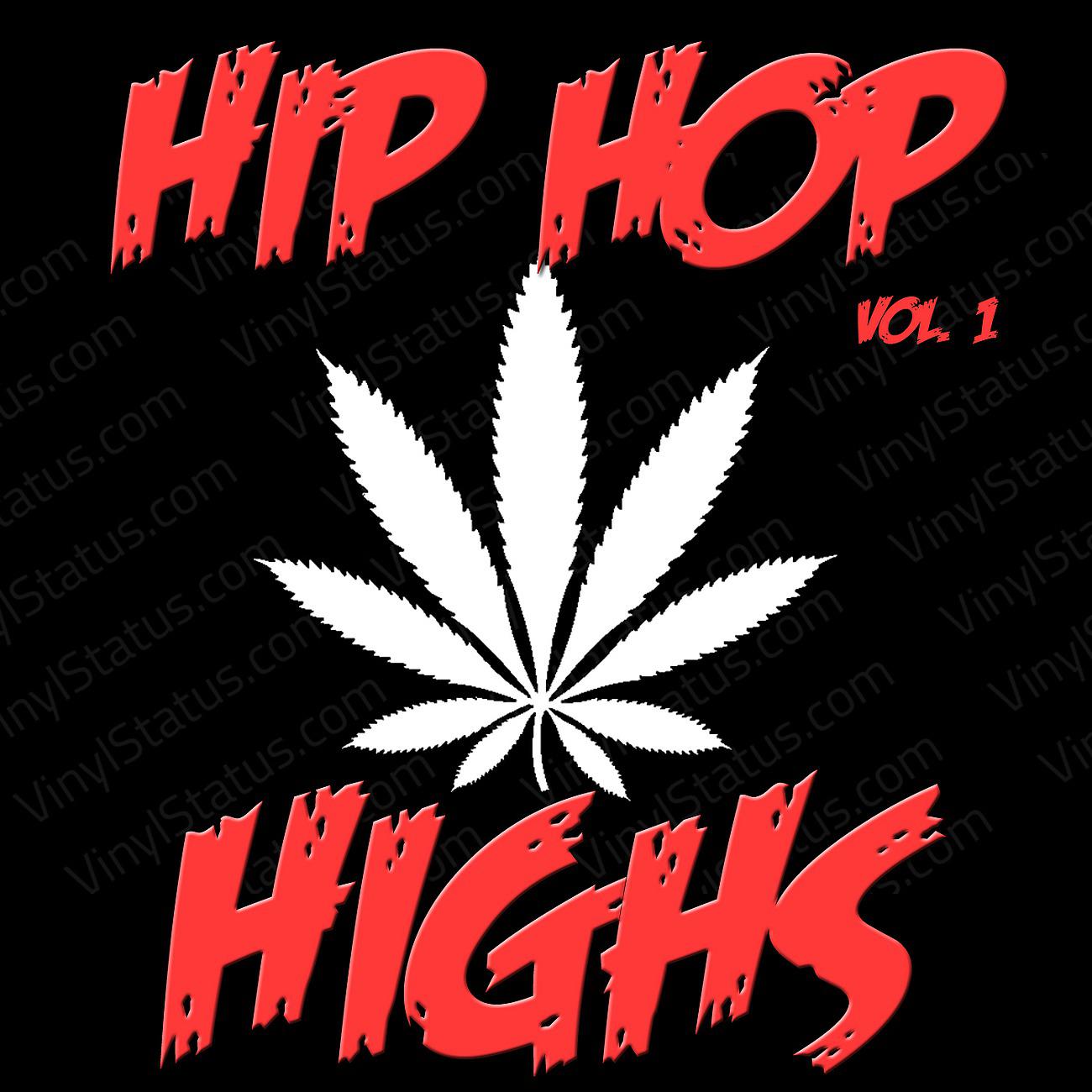 Постер альбома Hip Hop Highs, Vol. 1