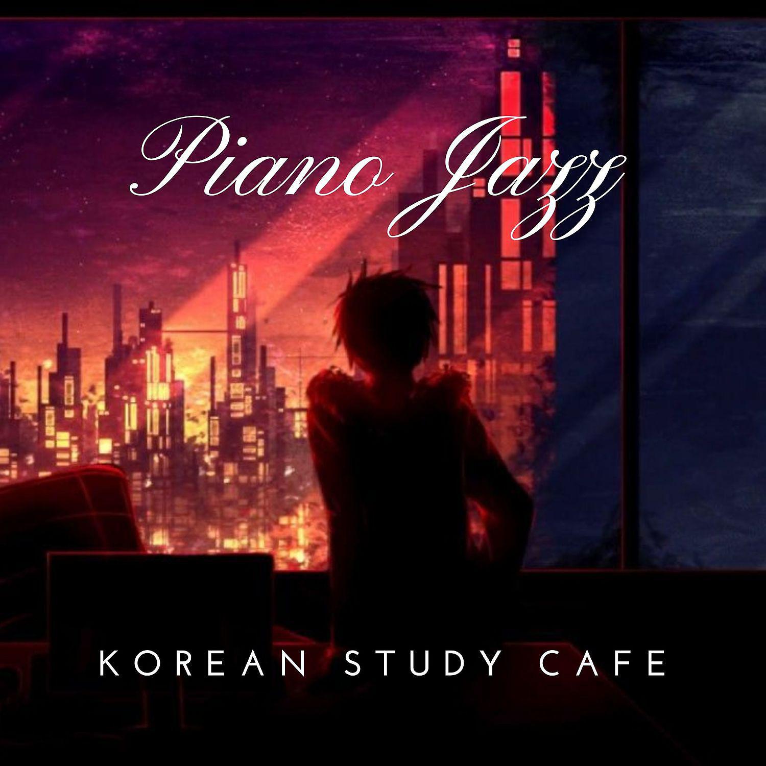 Постер альбома Piano Jazz Korean Study Cafe