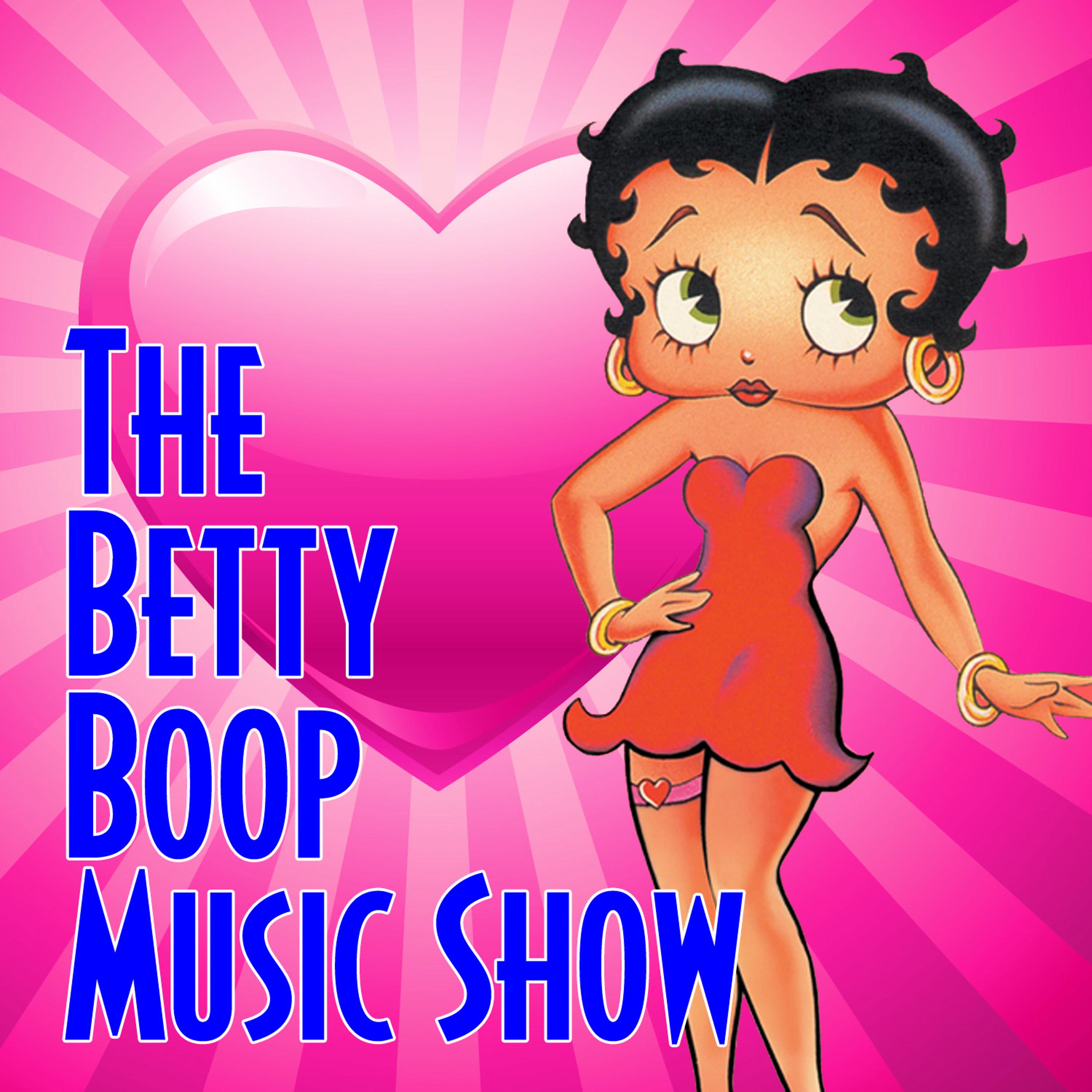 Постер альбома The Betty Boop Music Show