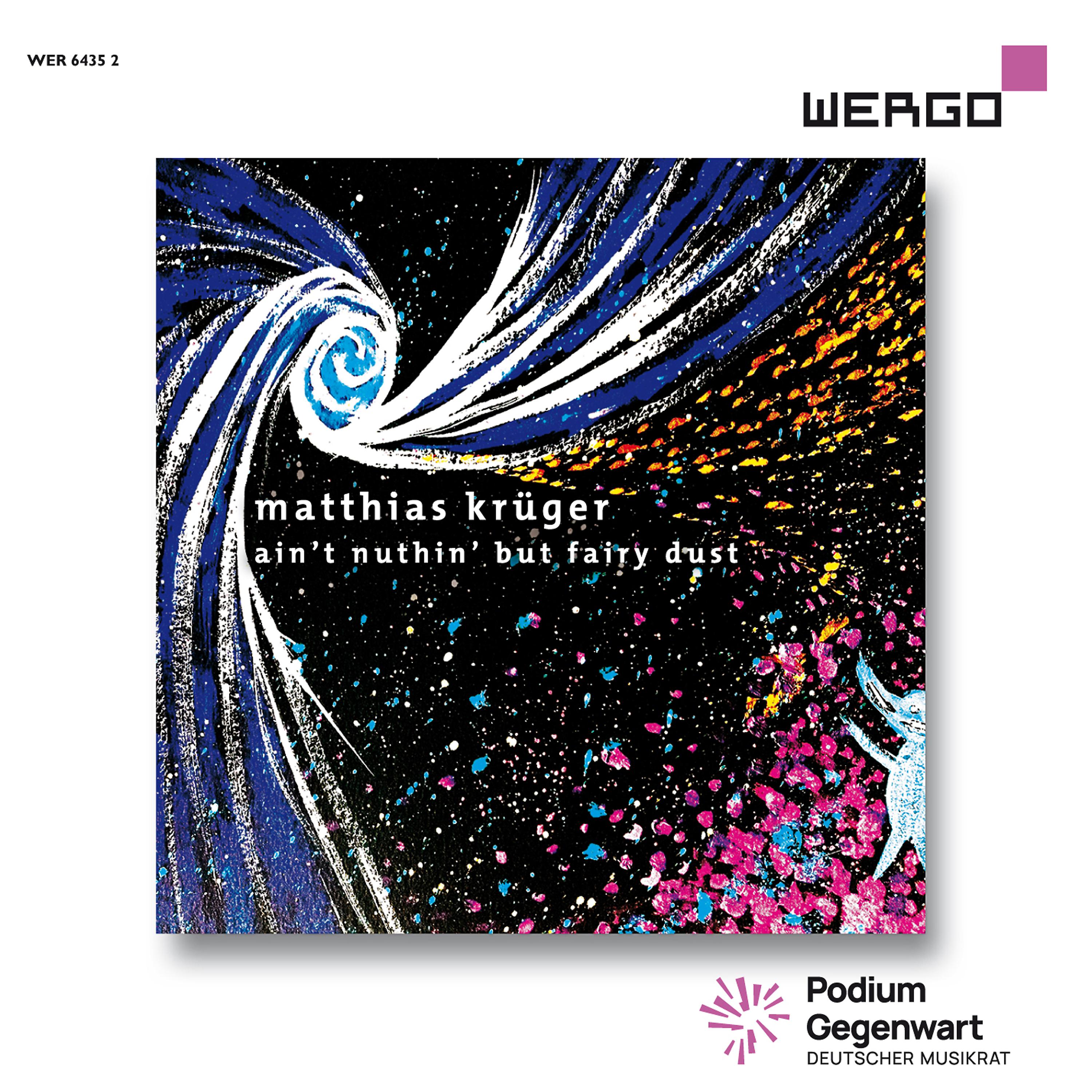 Постер альбома Matthias Krüger: Ain't Nuthin' but Fairy Dust