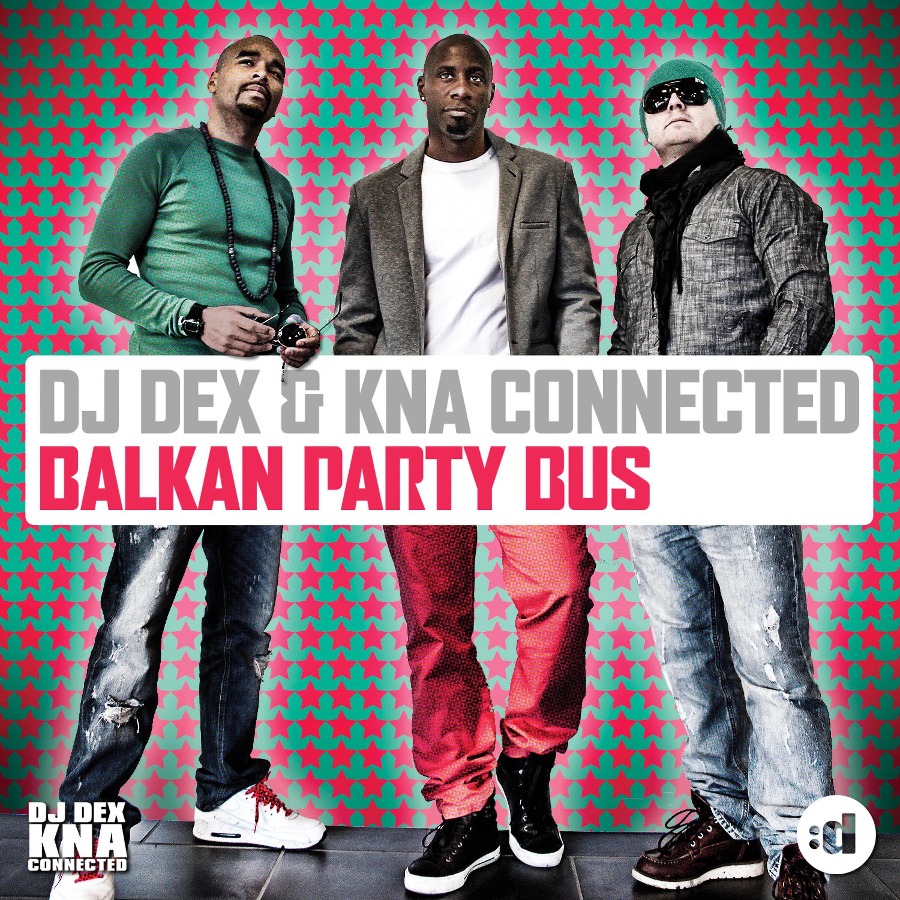 Постер альбома Balkan Party Bus