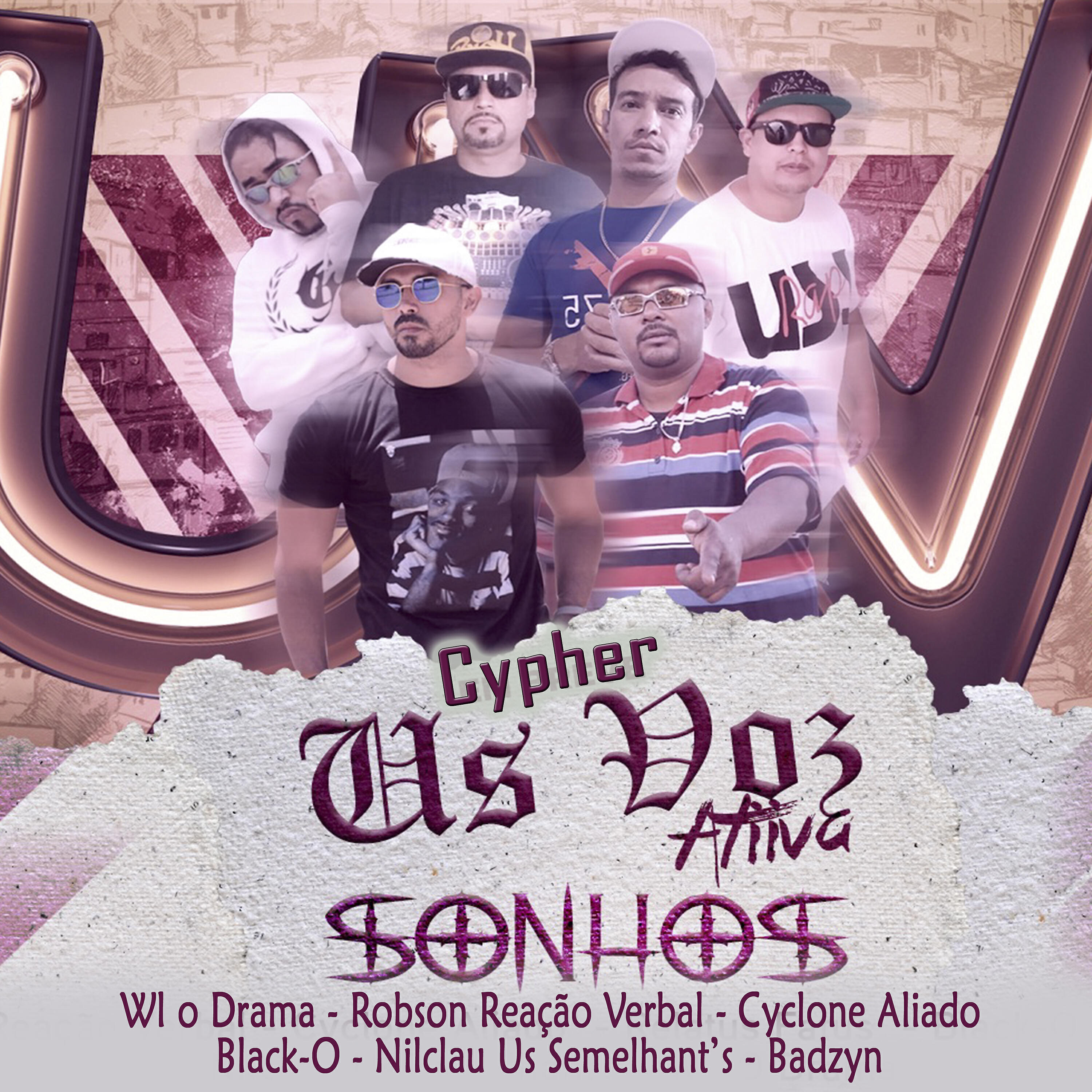 Badzyn - Us Voz Ativa - Sonhos (Cypher)