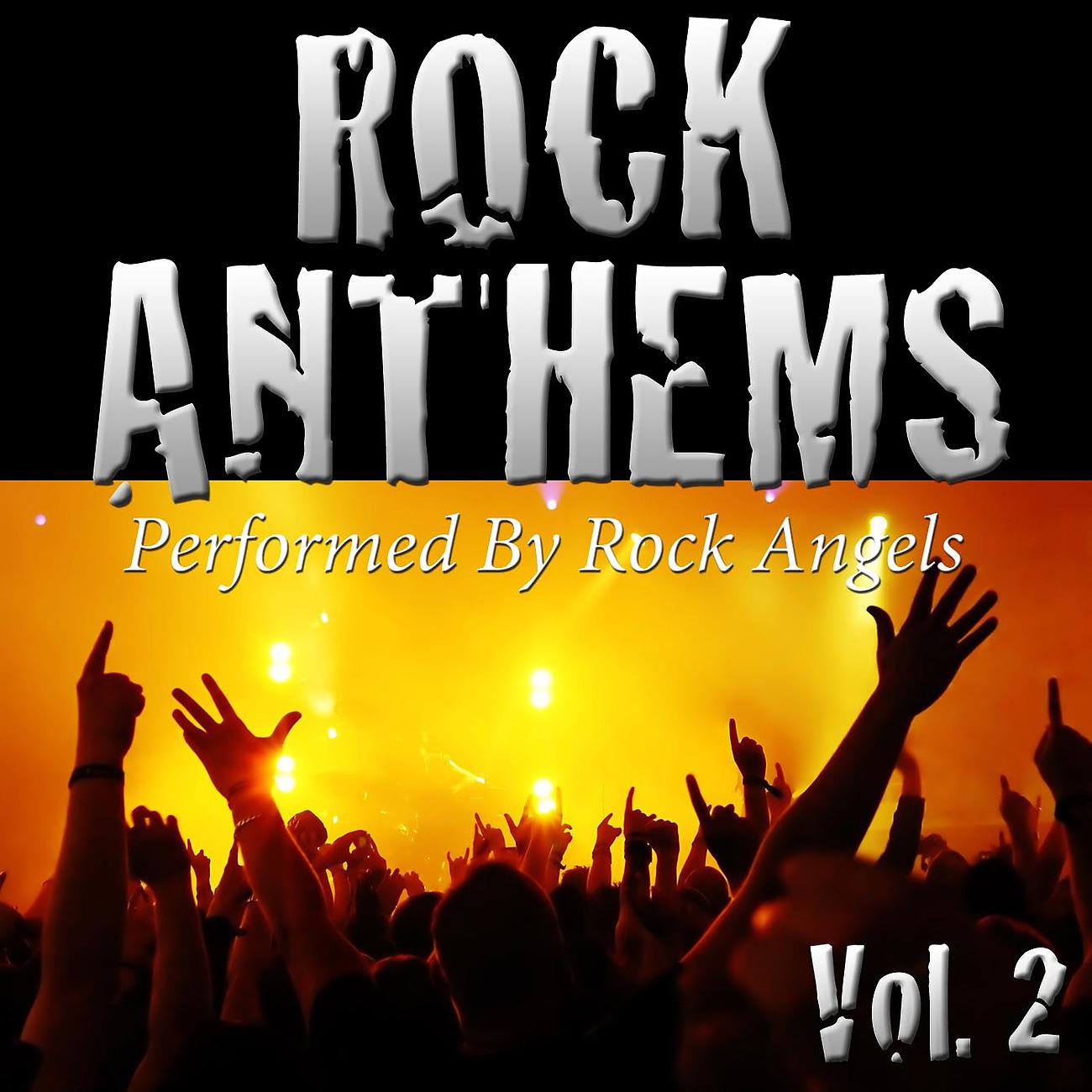 Постер альбома Rock Anthems, Vol. 2