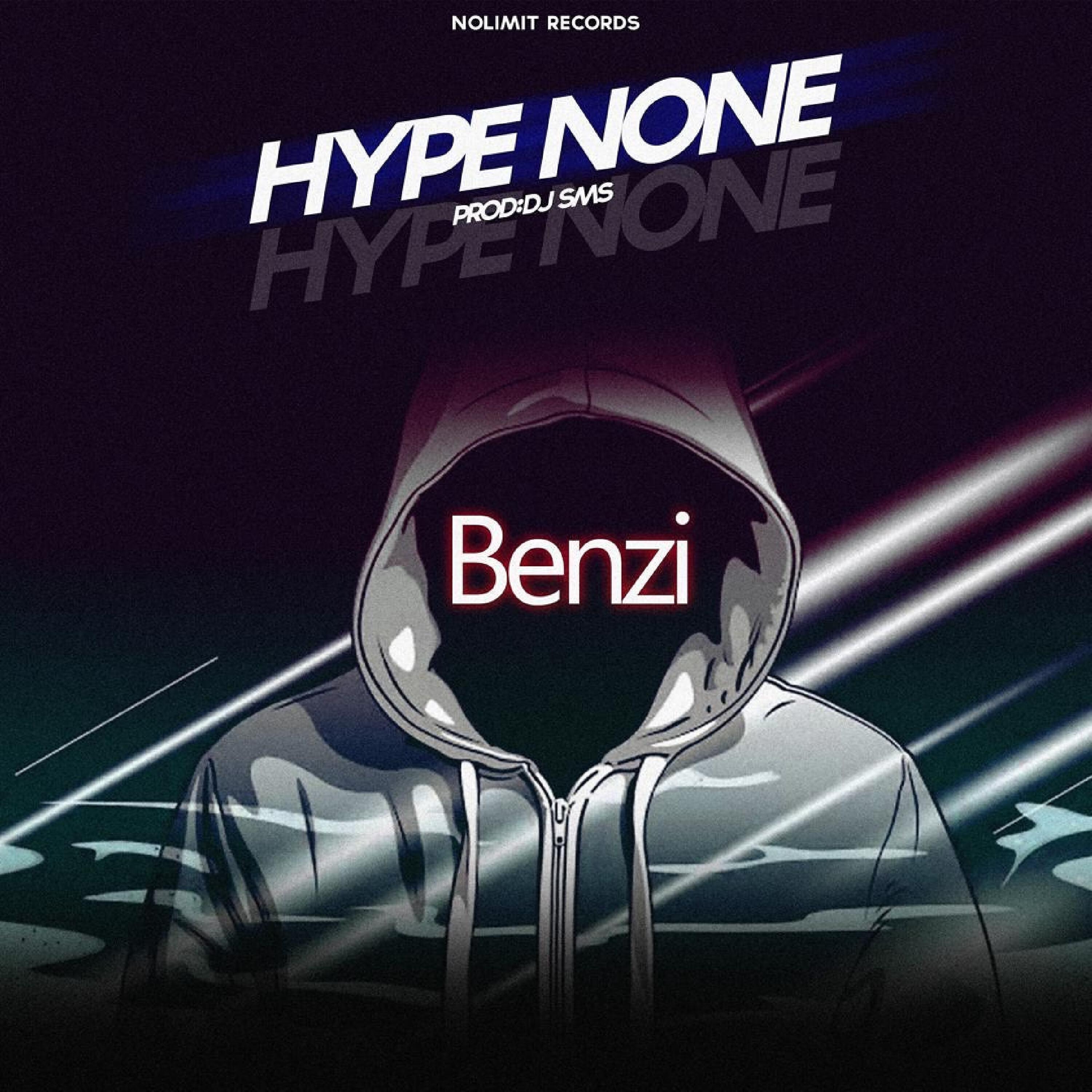 Benzi - Hype None