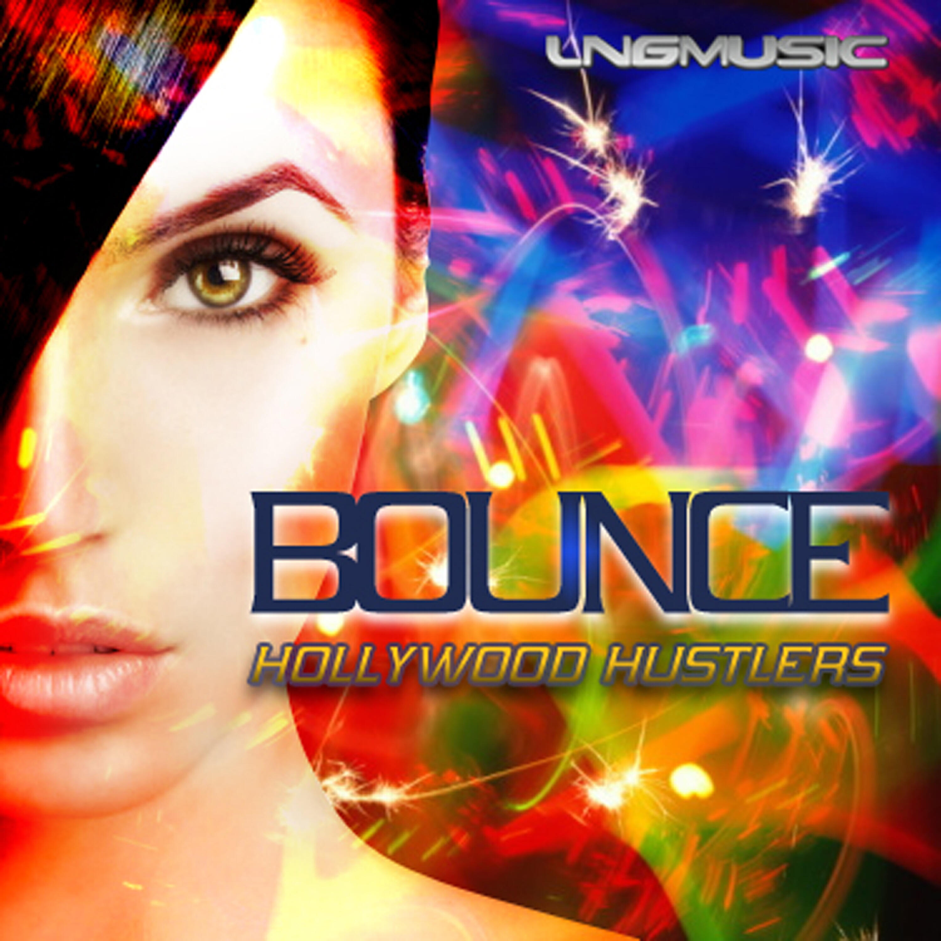 Hollywood Hustlers - Bounce (Diamond Boy & Morty Simmons Radio Mix)
