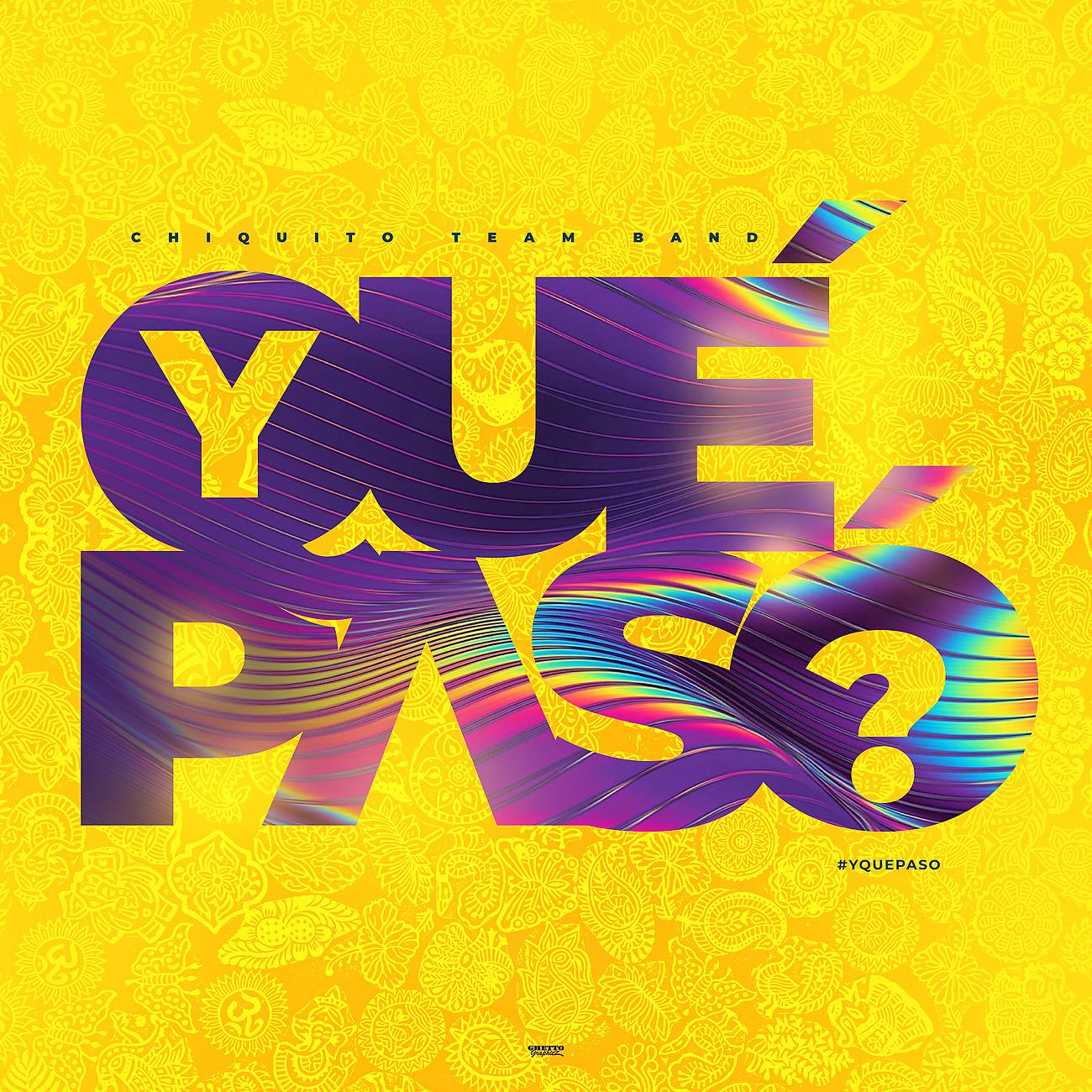 Постер альбома Y Qué Pasó?