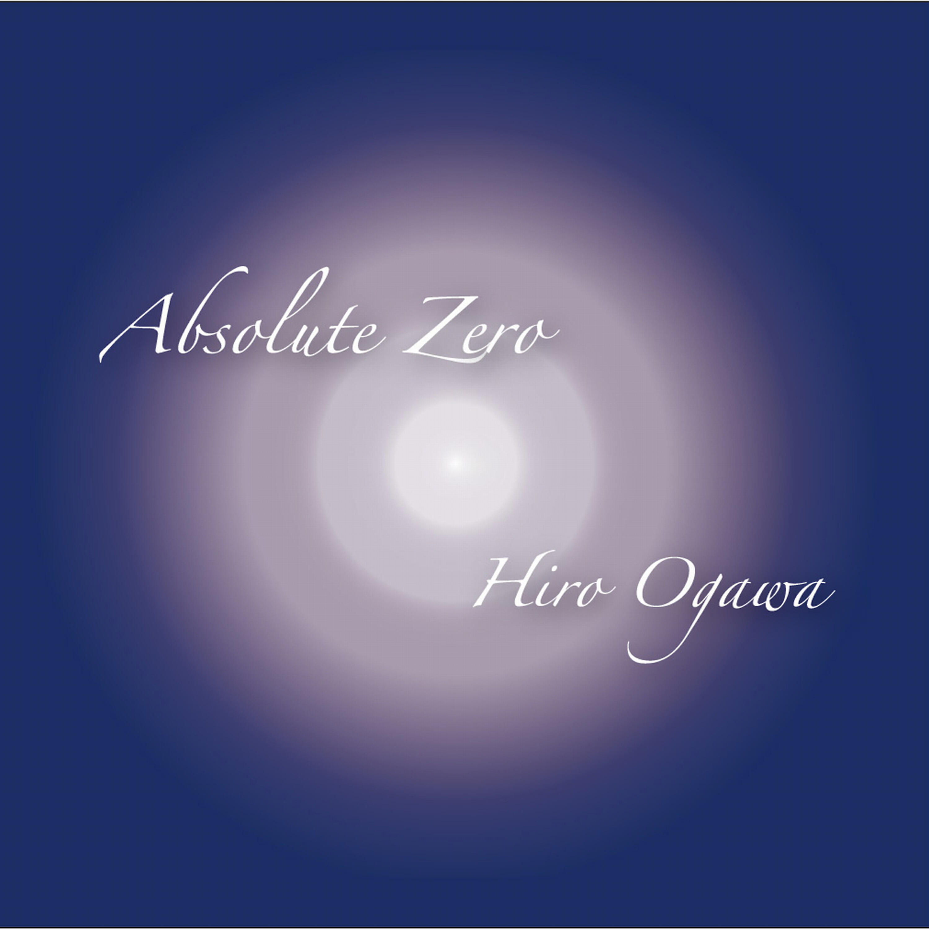 Hiro Ogawa - absolute zero