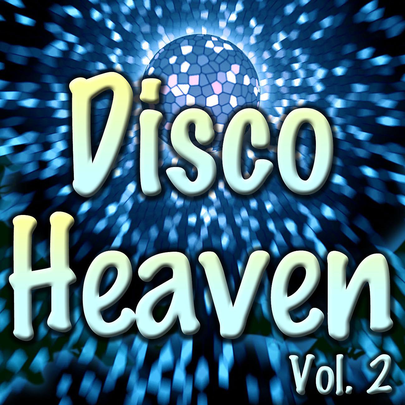 Постер альбома Disco Heaven, Vol. 2