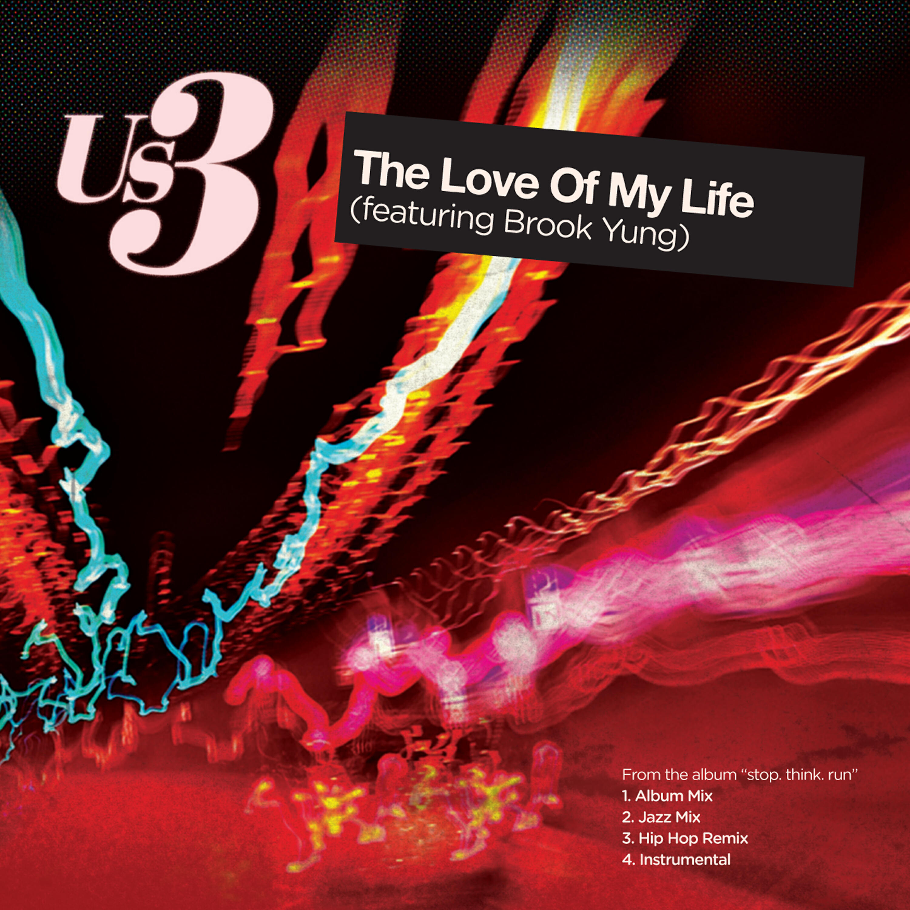 US3 - The Love Of My Life (Instrumental)