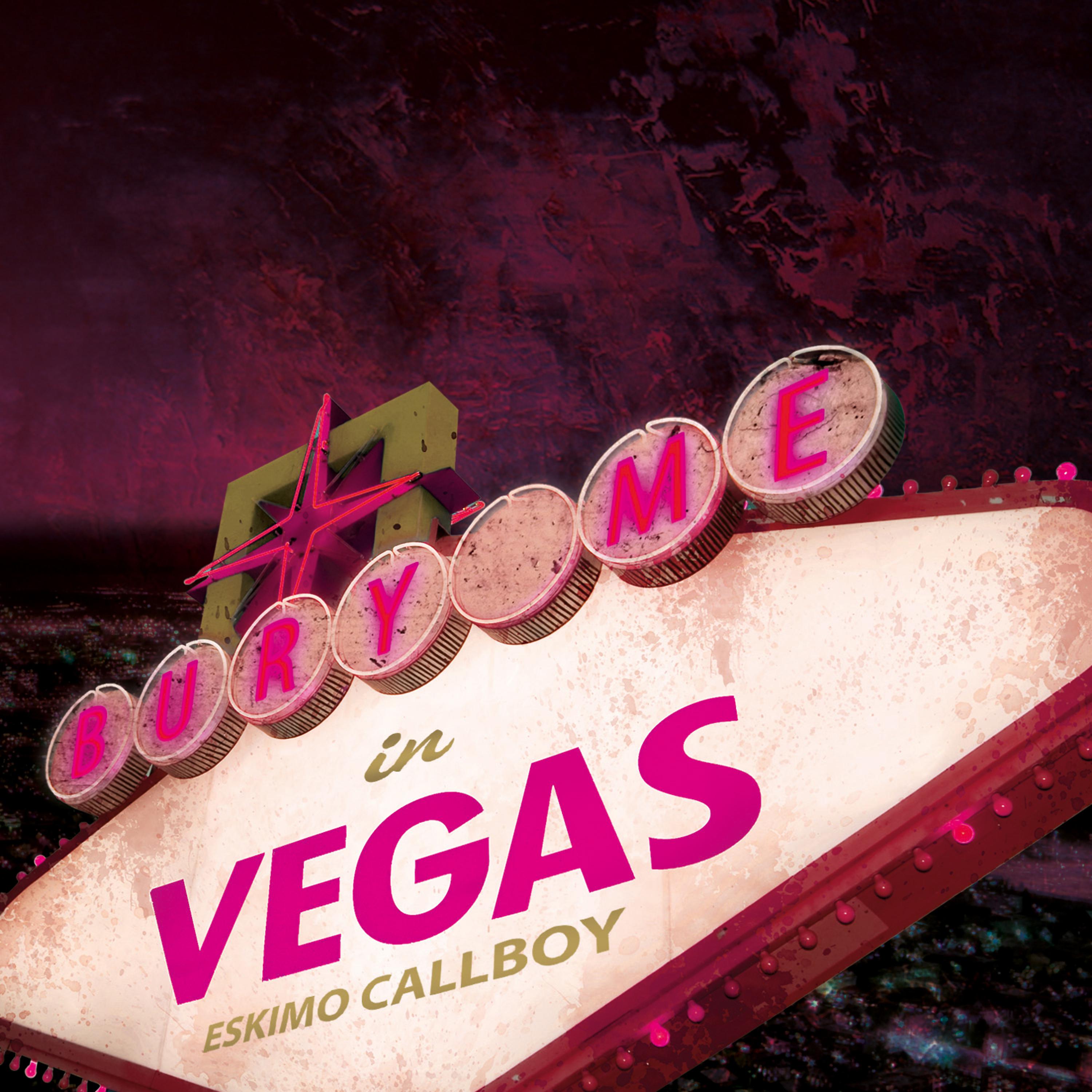 Постер альбома Bury Me in Vegas