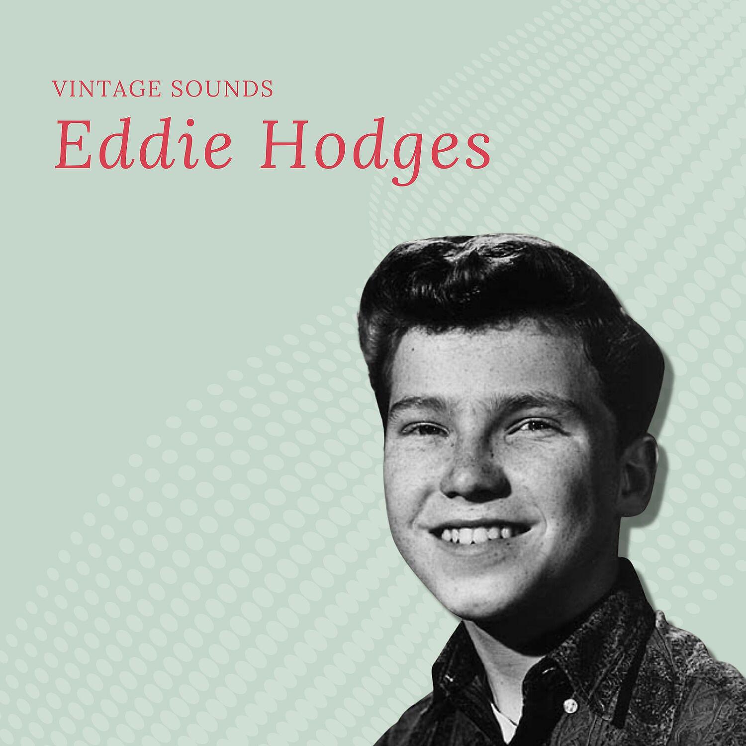 Постер альбома Eddie Hodges - Vintage Sounds
