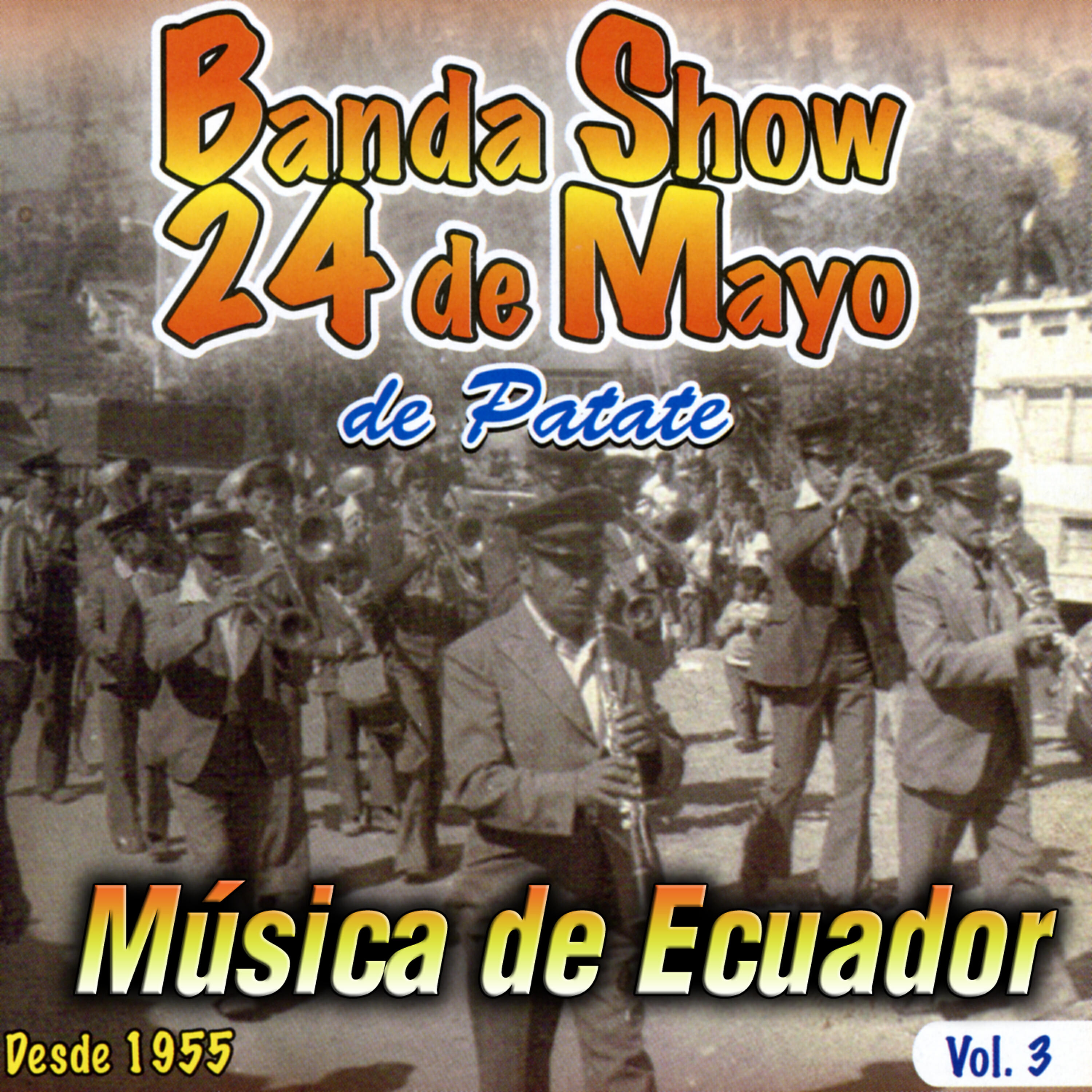 Banda Show 24 de Mayo de Patate - Carnaval de mi Tierra