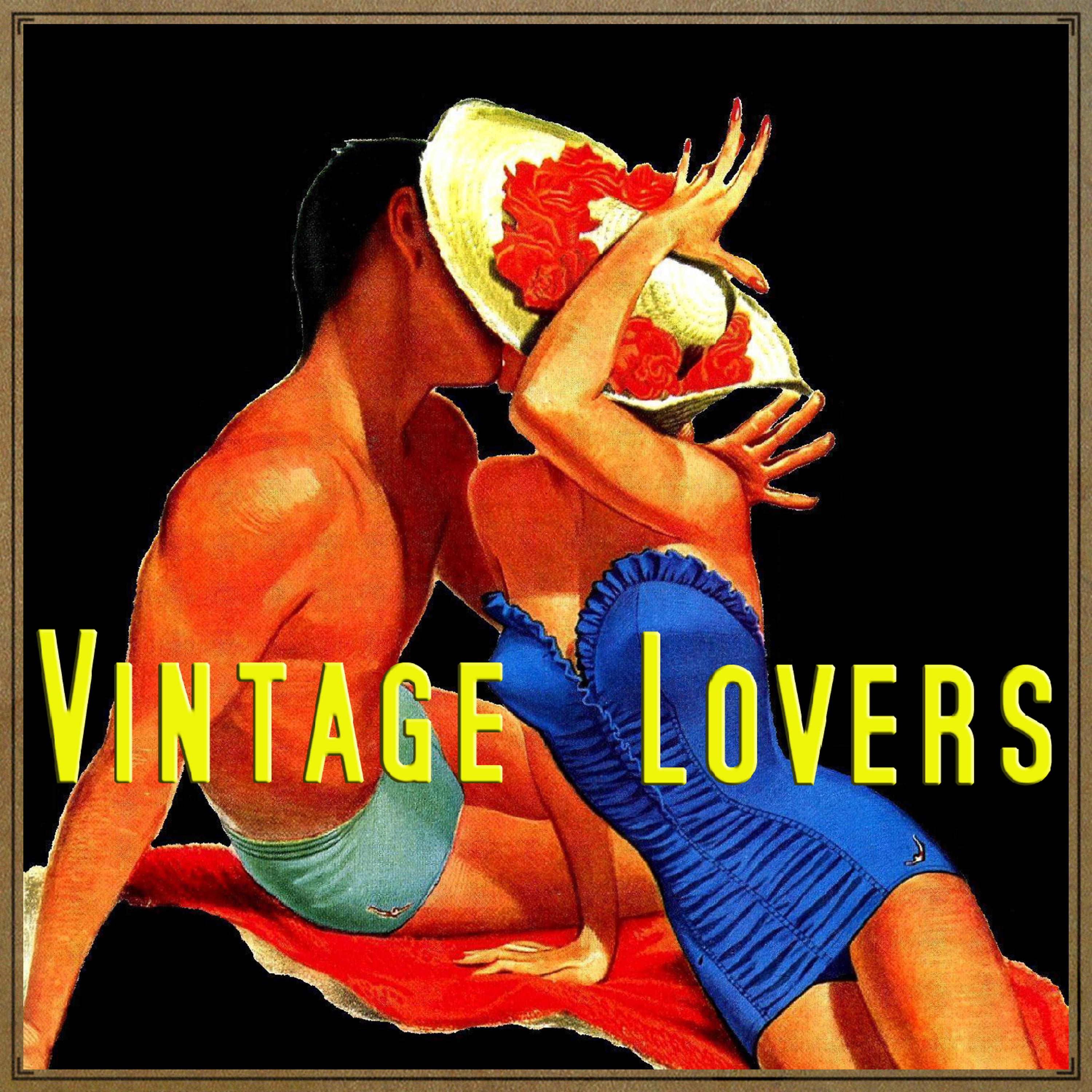 Постер альбома Songs For Vintage Lovers
