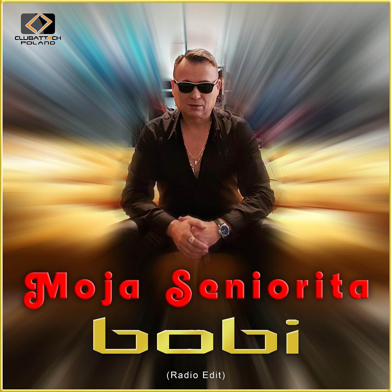 Постер альбома Moja Seniorita