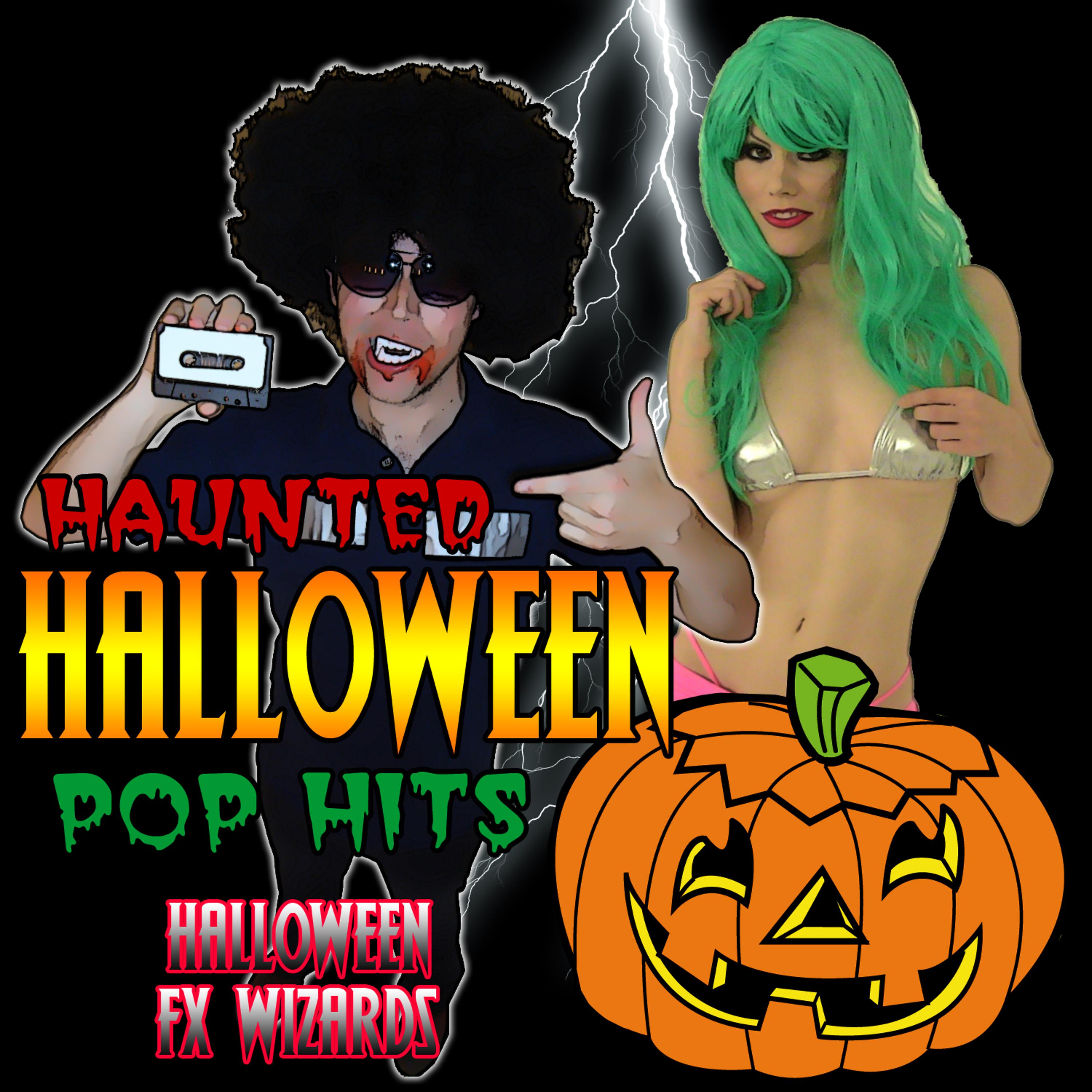 Постер альбома Haunted Halloween Pop Hits