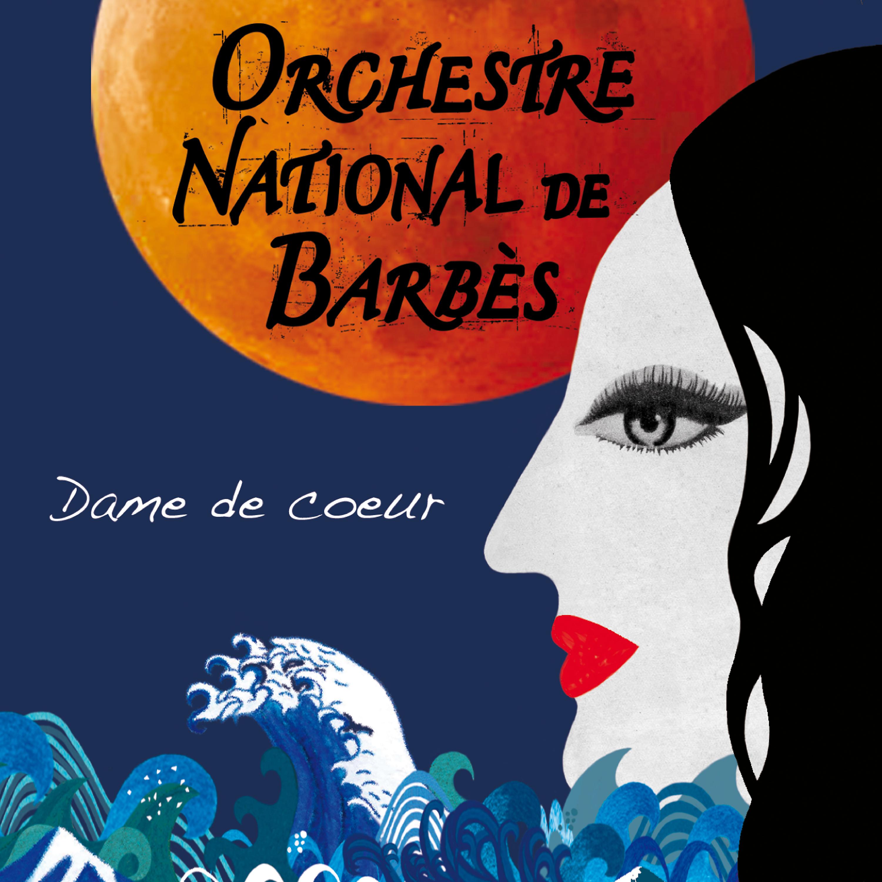 Постер альбома Dame de cœur