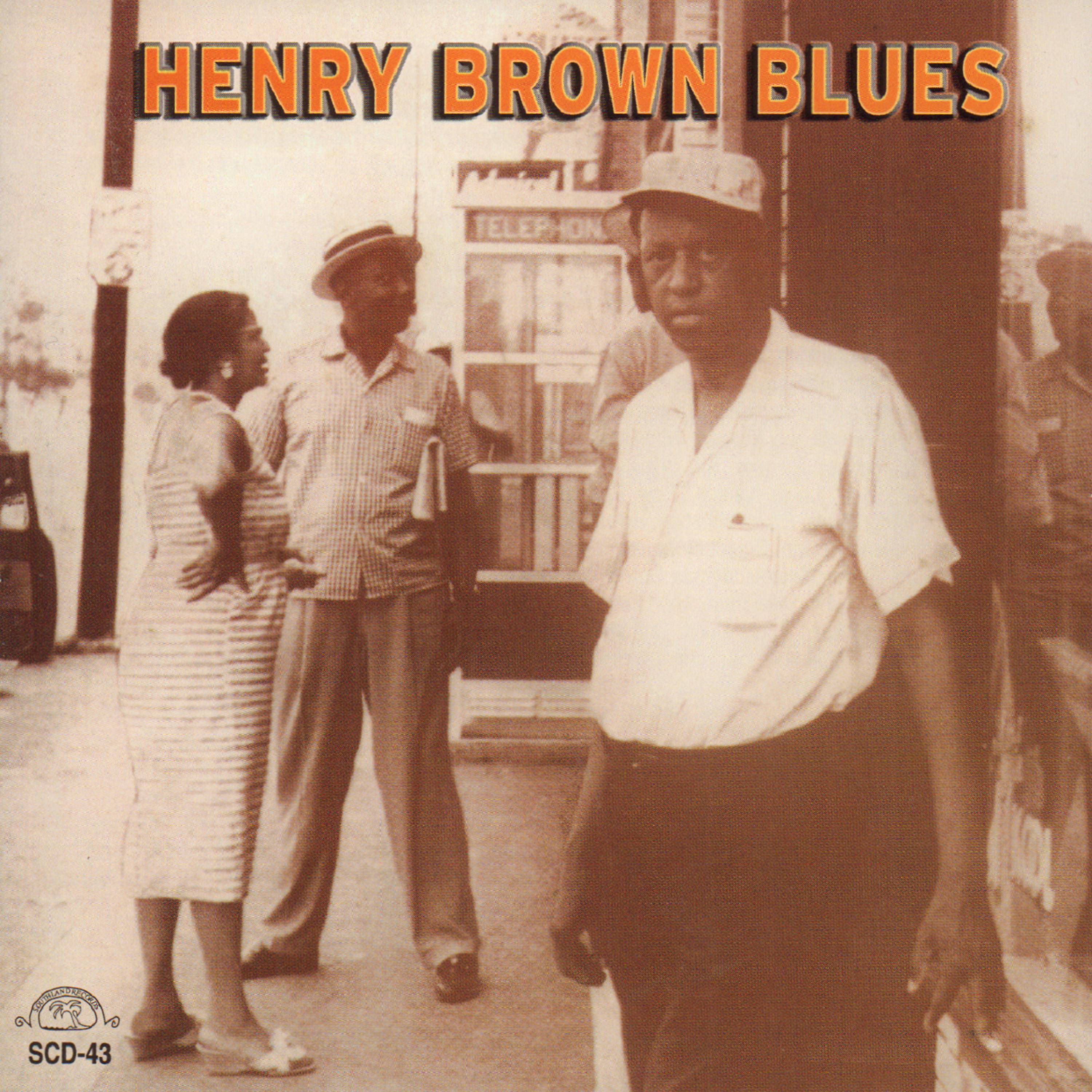 Постер альбома Henry Brown Blues
