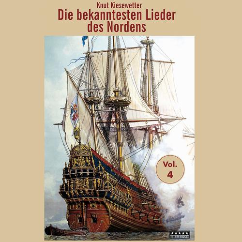 Постер альбома Die bekanntesten Lieder des Nordens, Vol. 4