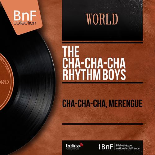 Постер альбома Cha-Cha-Cha, Merengue (Mono Version)