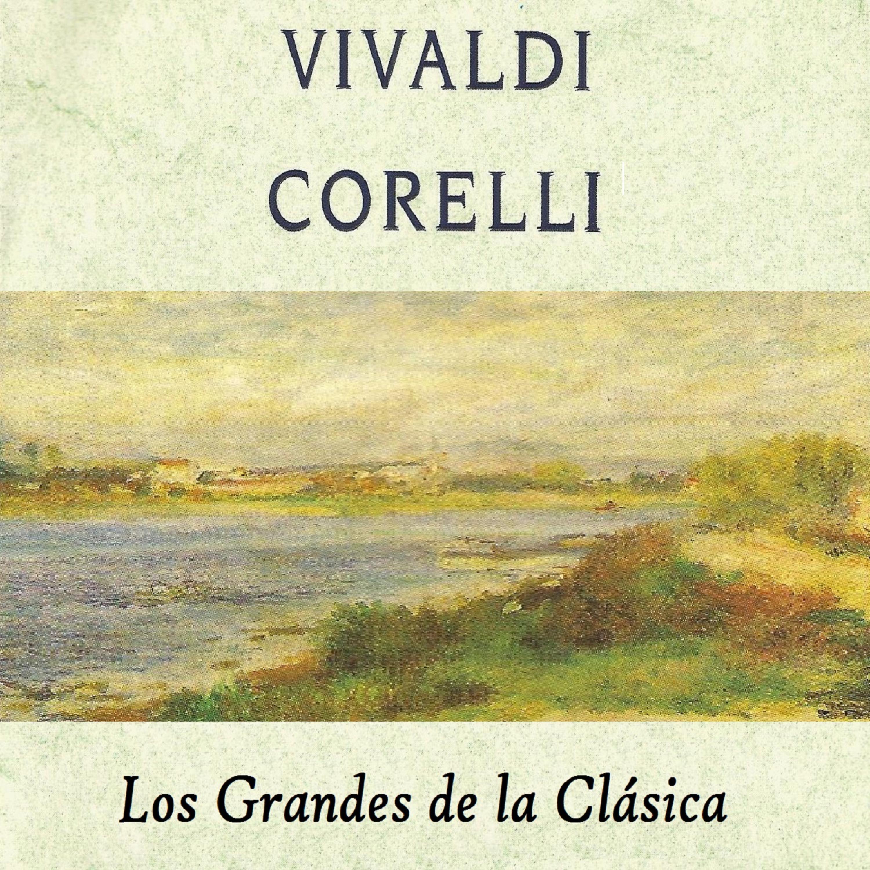 Постер альбома Vivaldi, Corelli, Los Grandes de la Clásica