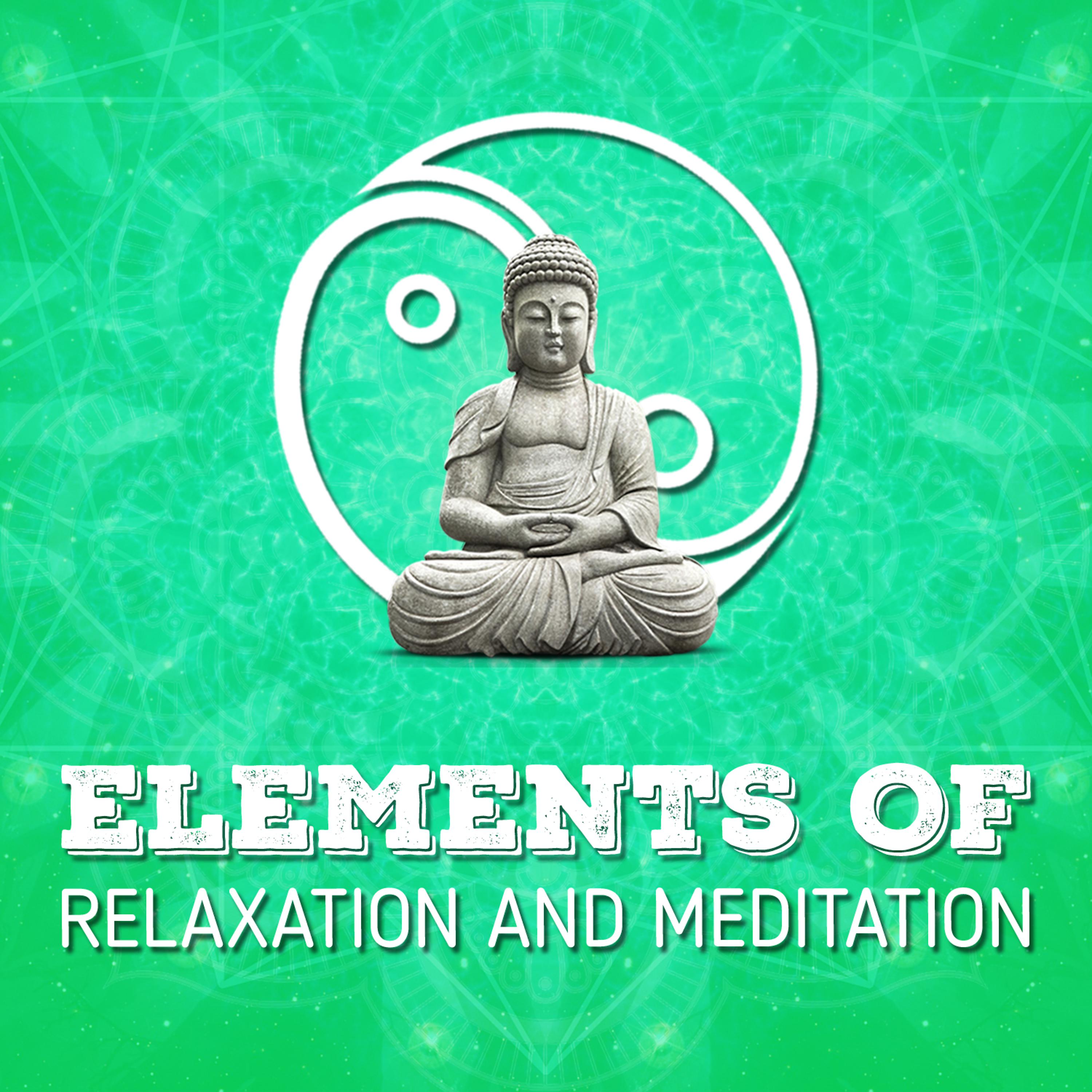 Постер альбома Elements of Relaxation and Meditation
