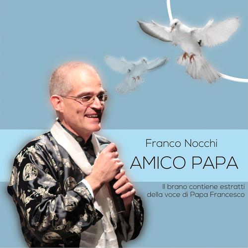 Постер альбома Amico Papa