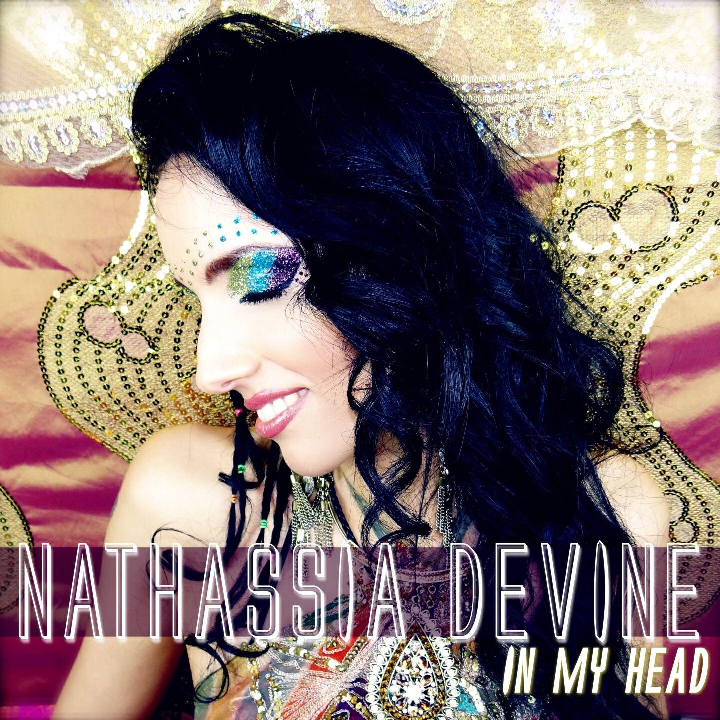 Nathassia Devine - In My Head (Dialate Electronica Mix)