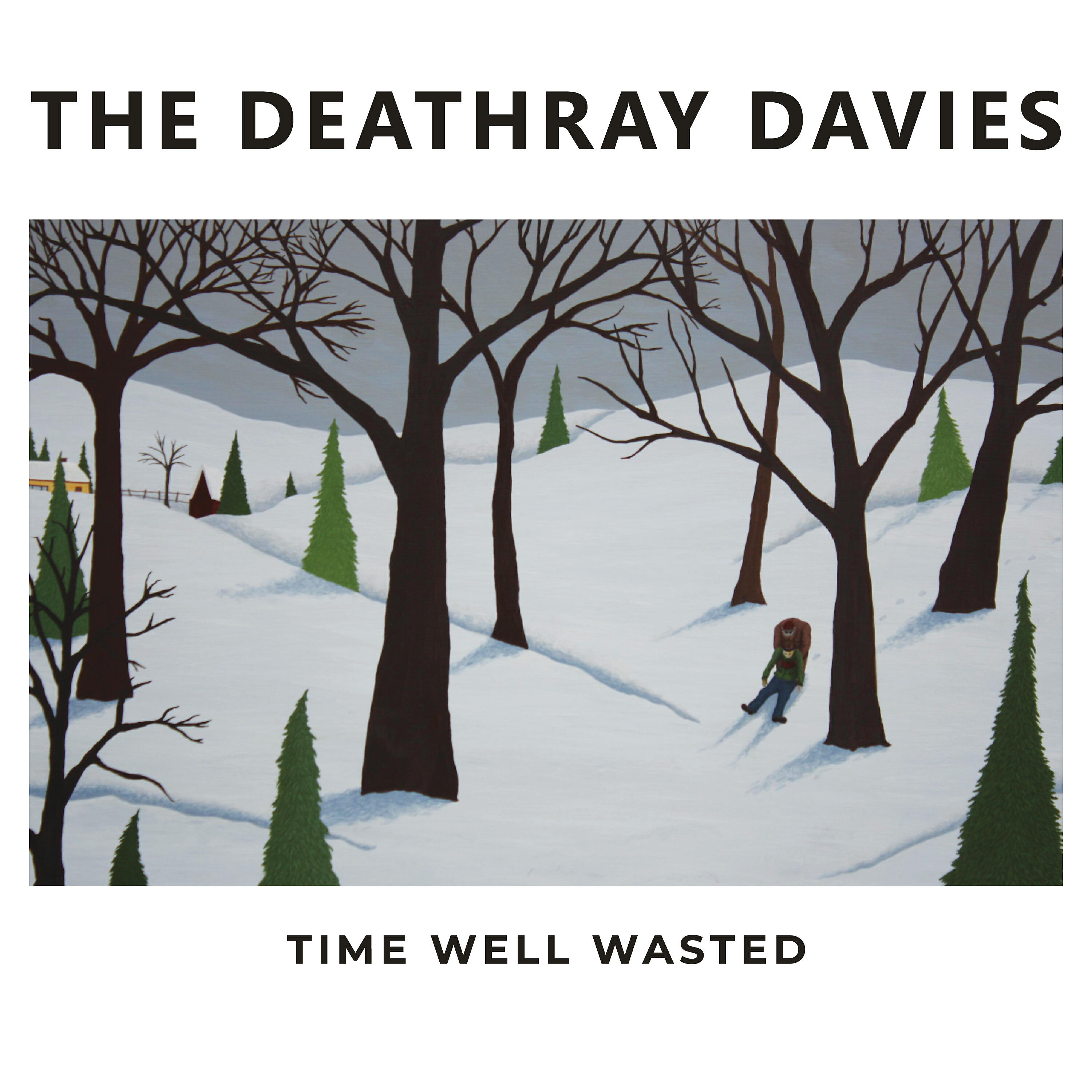 The Deathray Davies - You and Me Until the End