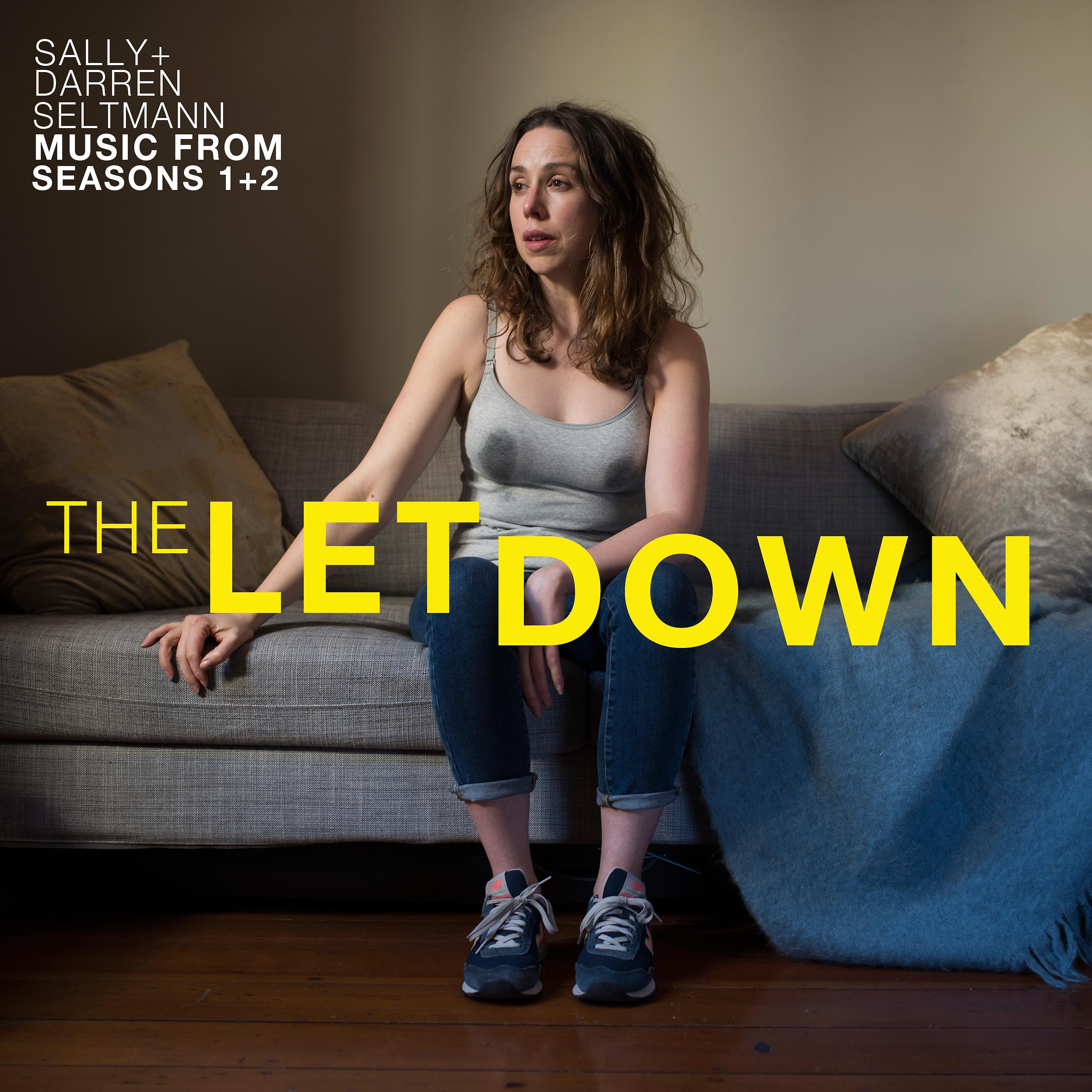 Постер альбома The Letdown (Music from the Original ABC TV Series)