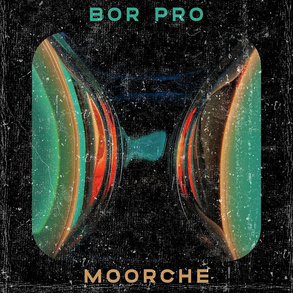 Bor Pro - Moorche